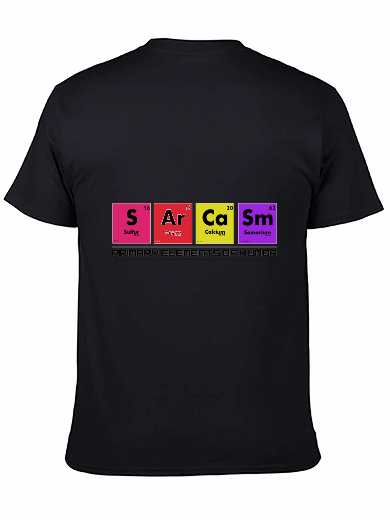 Sarcasm Elements of Humor T-Shirt
