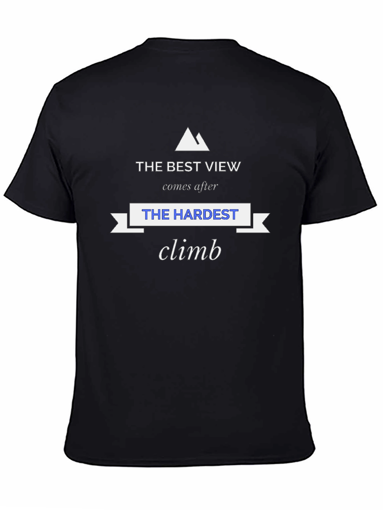 Inspirational Mountain Climb T-Shirt