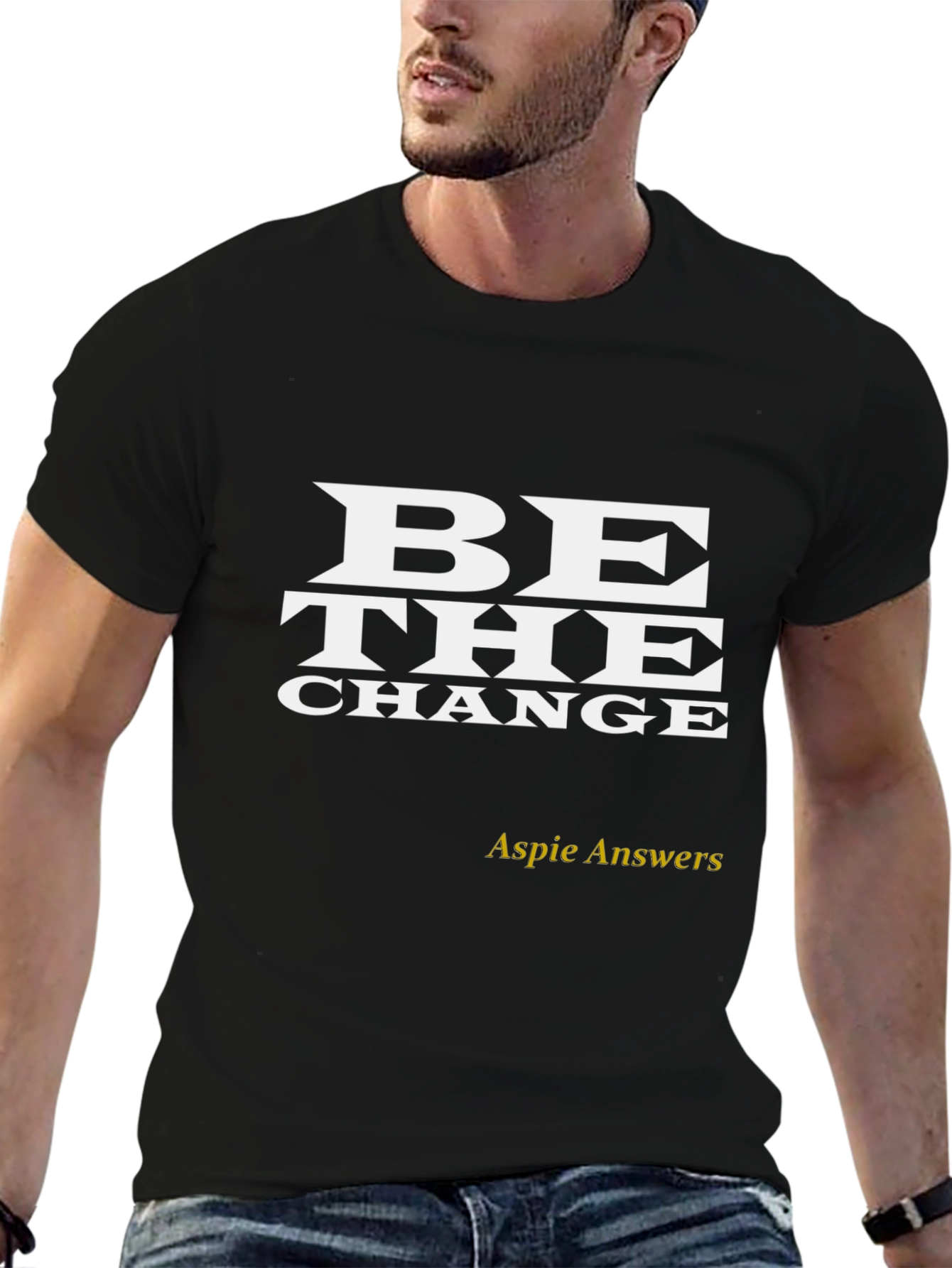 Be The Change T-Shirt - Aspie Answers