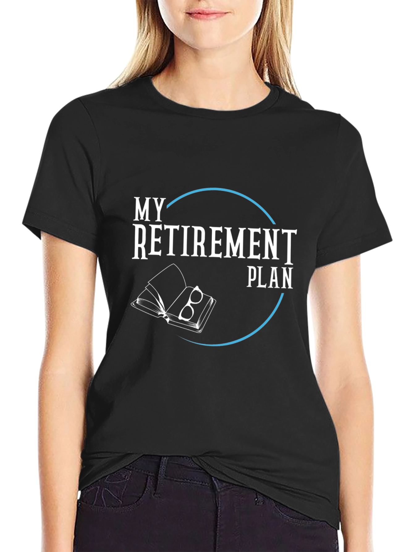My Retirement Plan T-Shirt