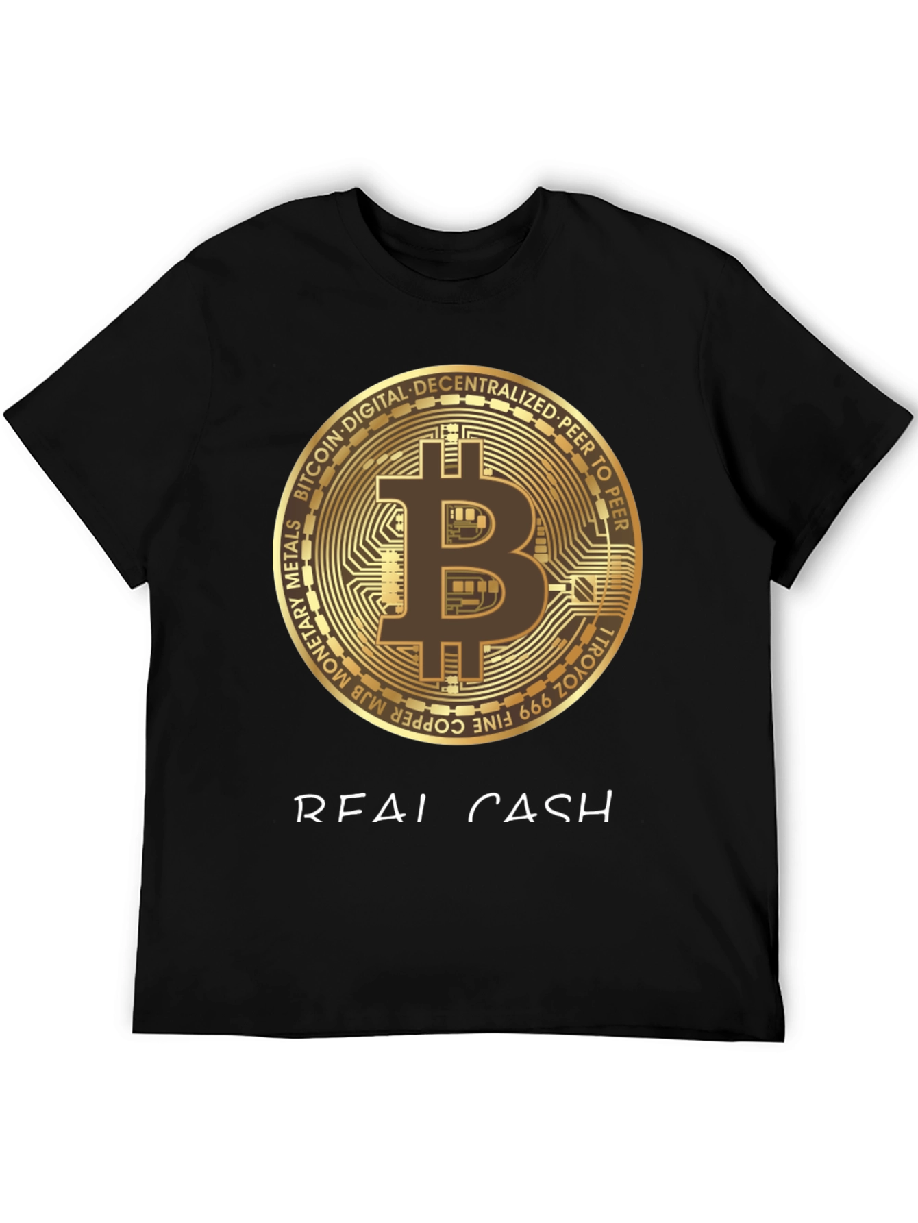 Bitcoin Crypto Real Cash Graphic T-Shirt