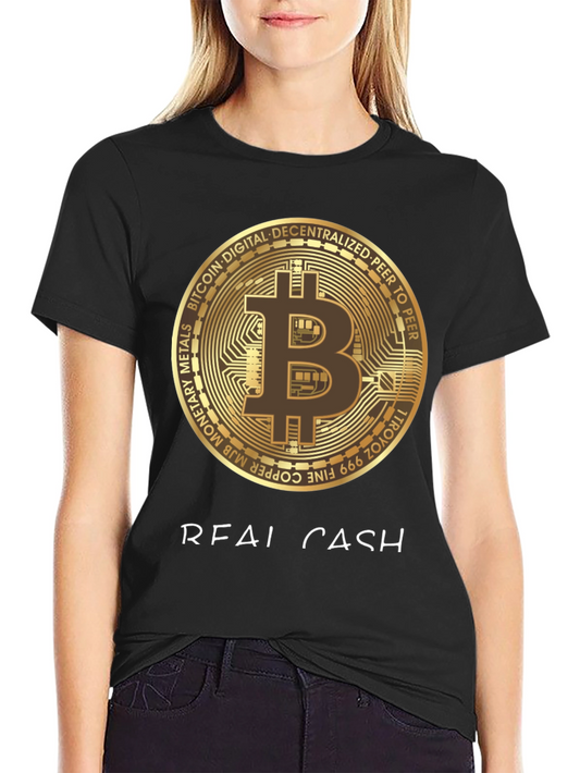 Bitcoin Crypto Real Cash Graphic T-Shirt