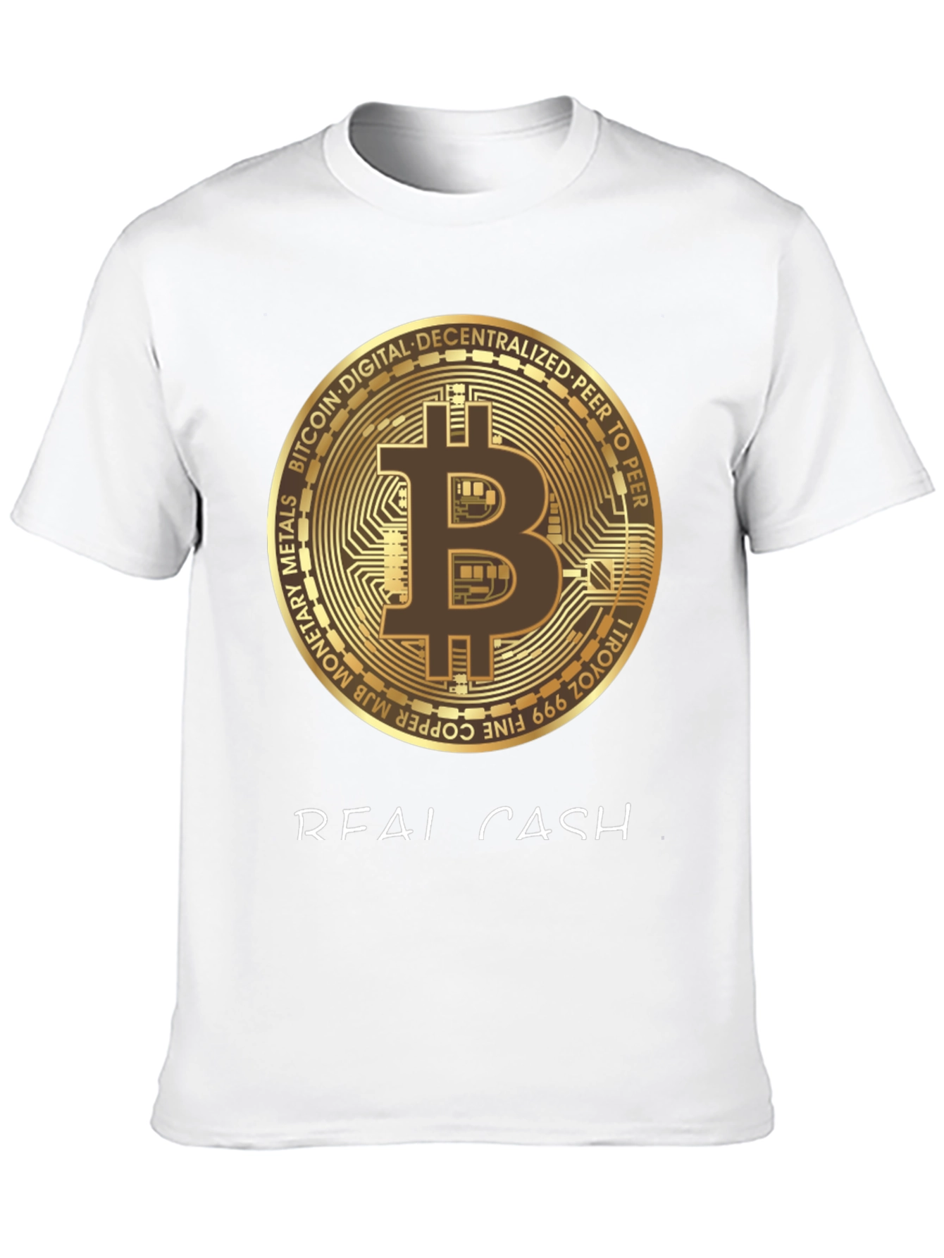 Bitcoin Crypto Real Cash Graphic T-Shirt