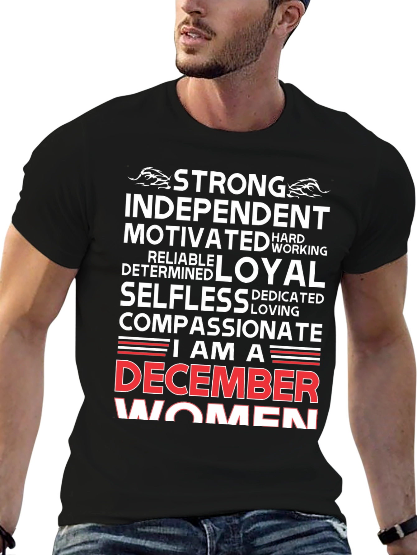 December Women T-Shirt - Strong Independent Loyal