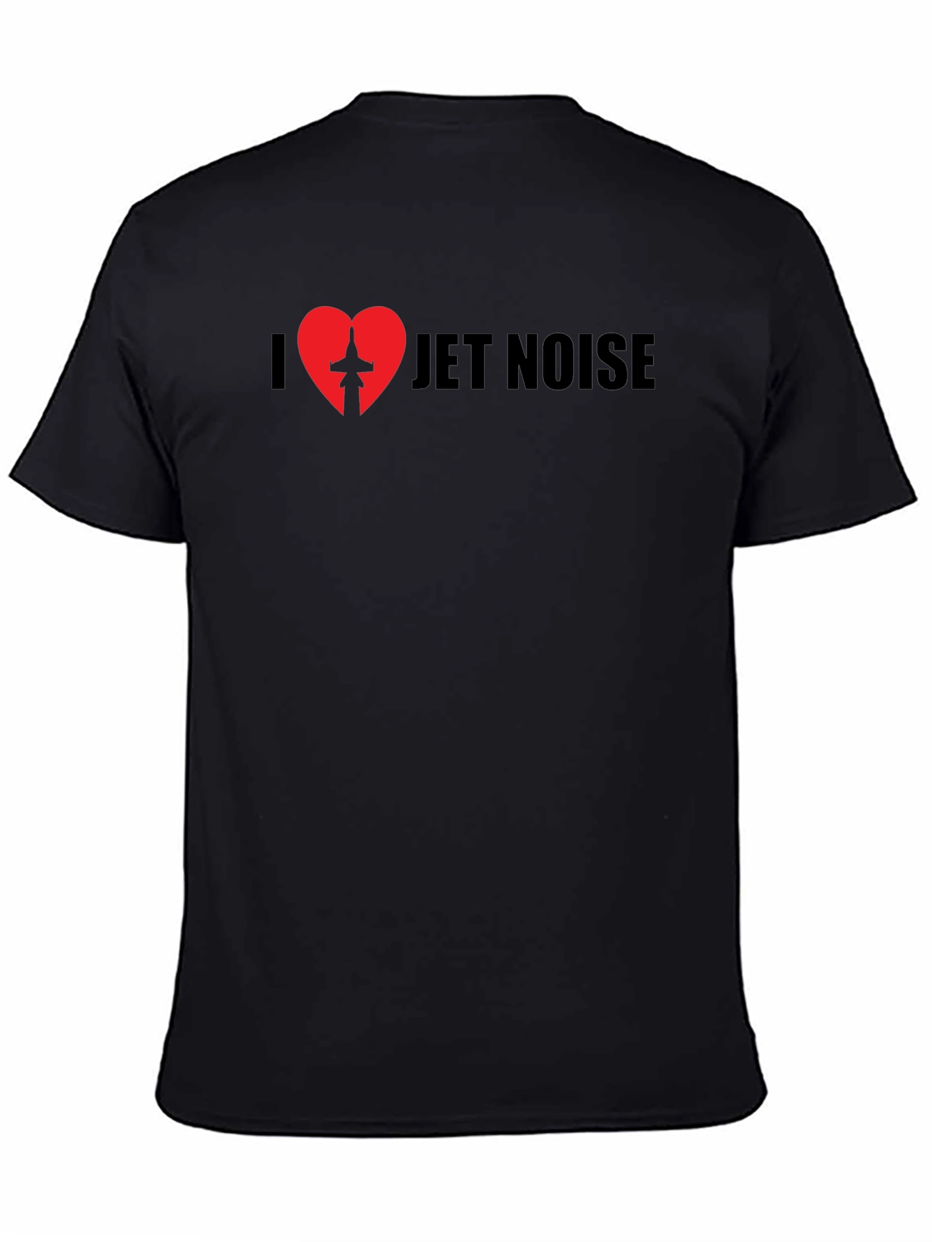 I Love Jet Noise Black Graphic T-Shirt