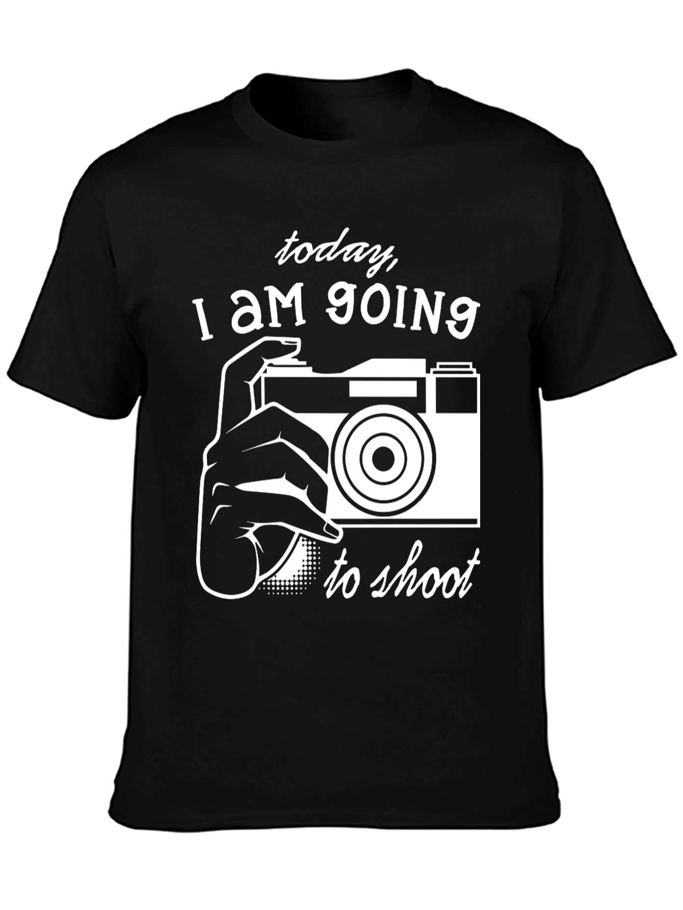 Photographers Tee: Today I am Going to Shoot