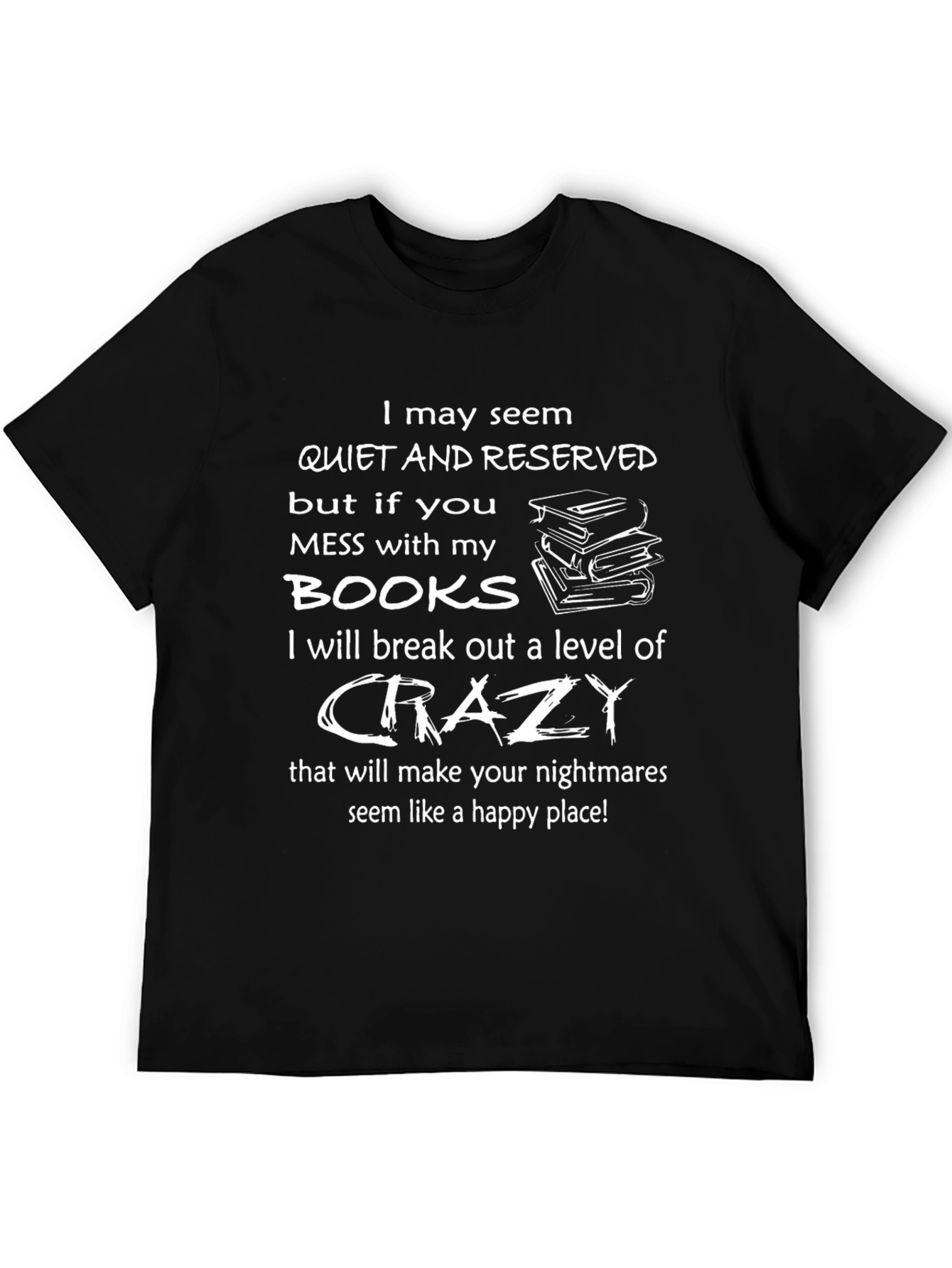 Quiet & Reserved Book Lover Tee
