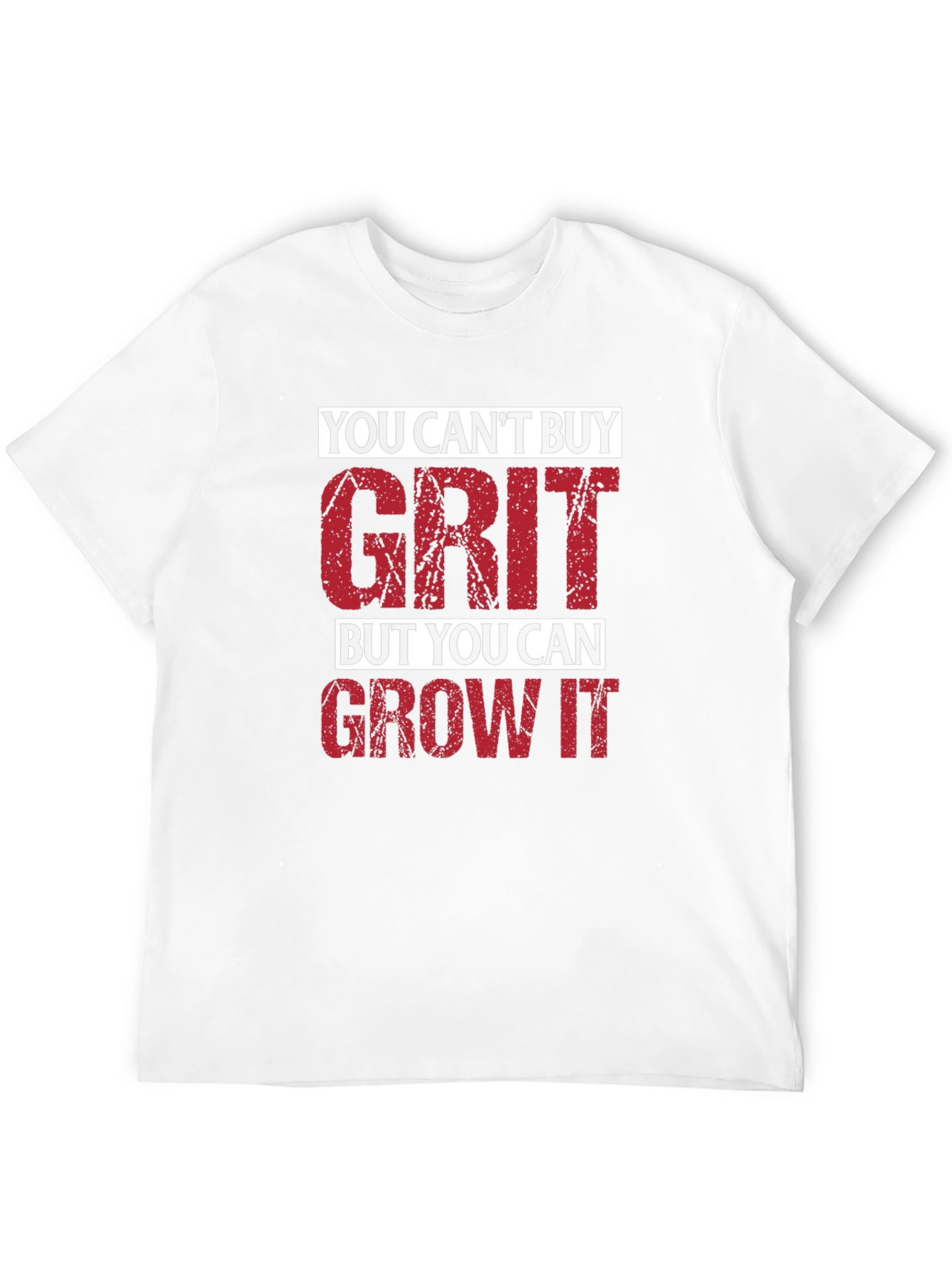 You Cant Buy Grit T-Shirt - Motivational Tee