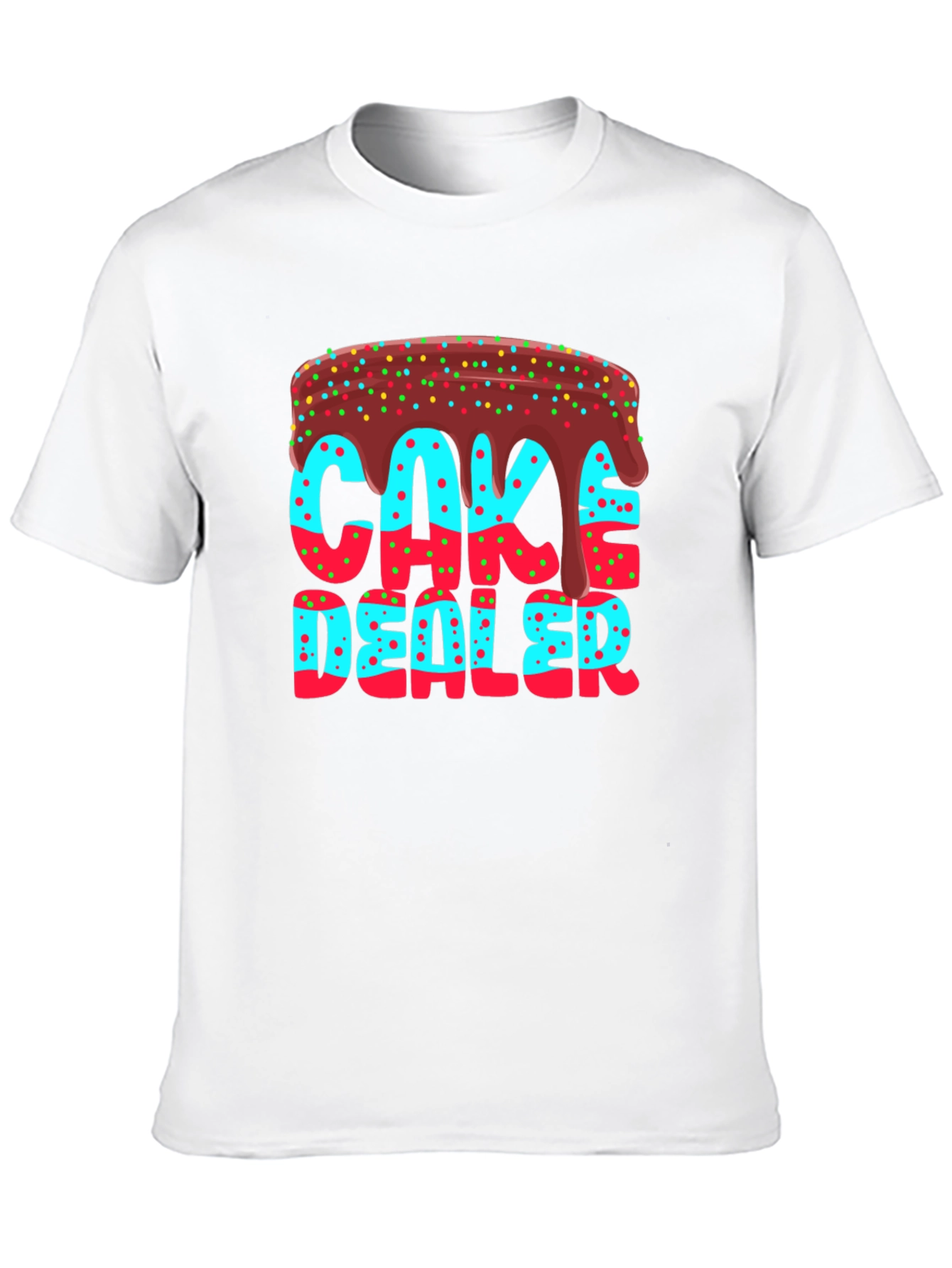 Cake Dealer T-Shirt - Novelty Graphic Tee