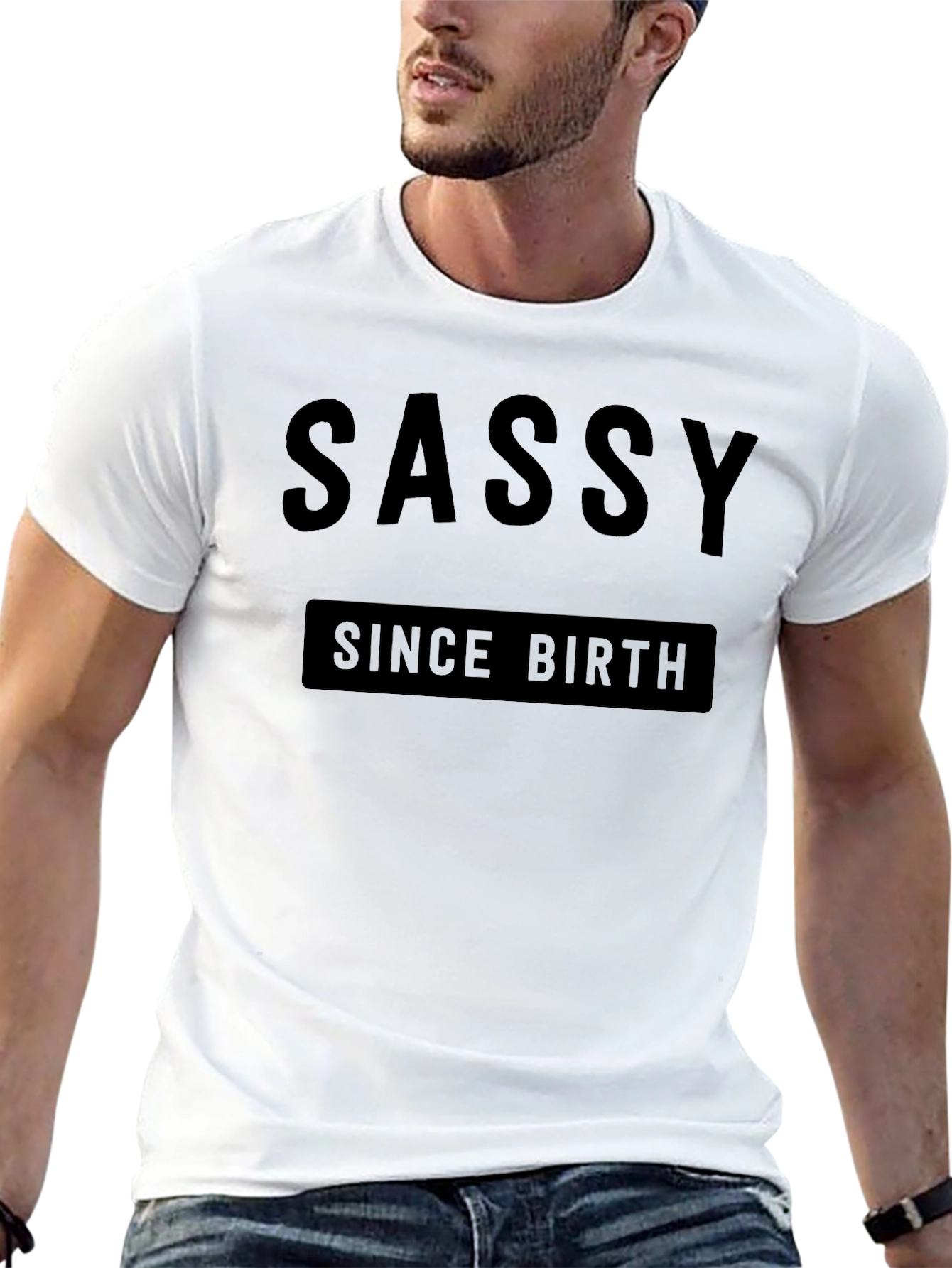 Sassy Since Birth Graphic Tee - Unisex