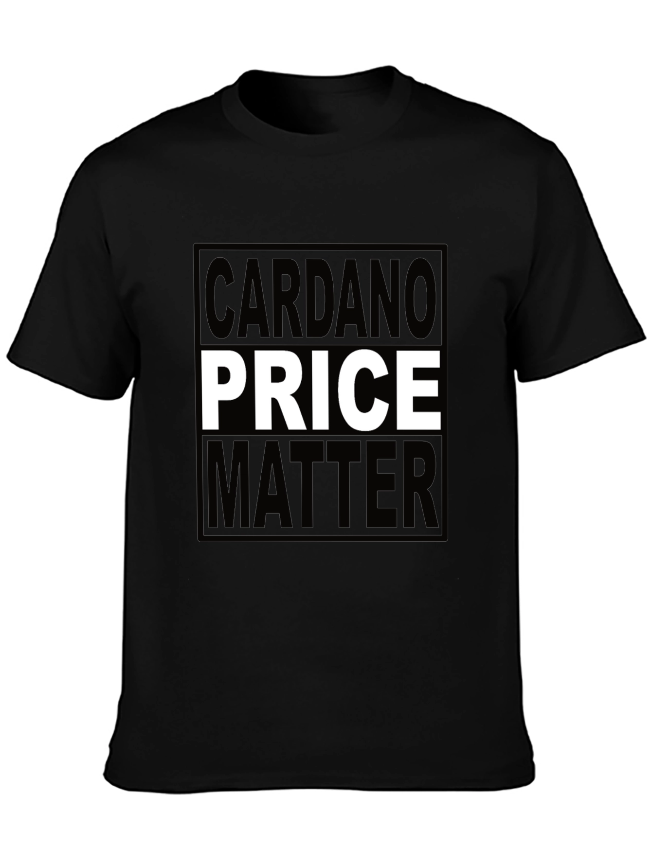 Cardano Price Matter T-Shirt - Crypto Investor Tee