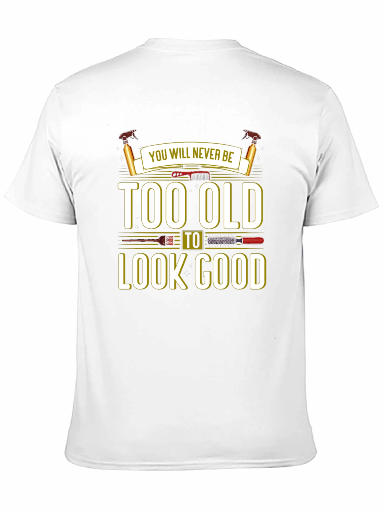 Too Old to Look Good Mens Graphic Tee