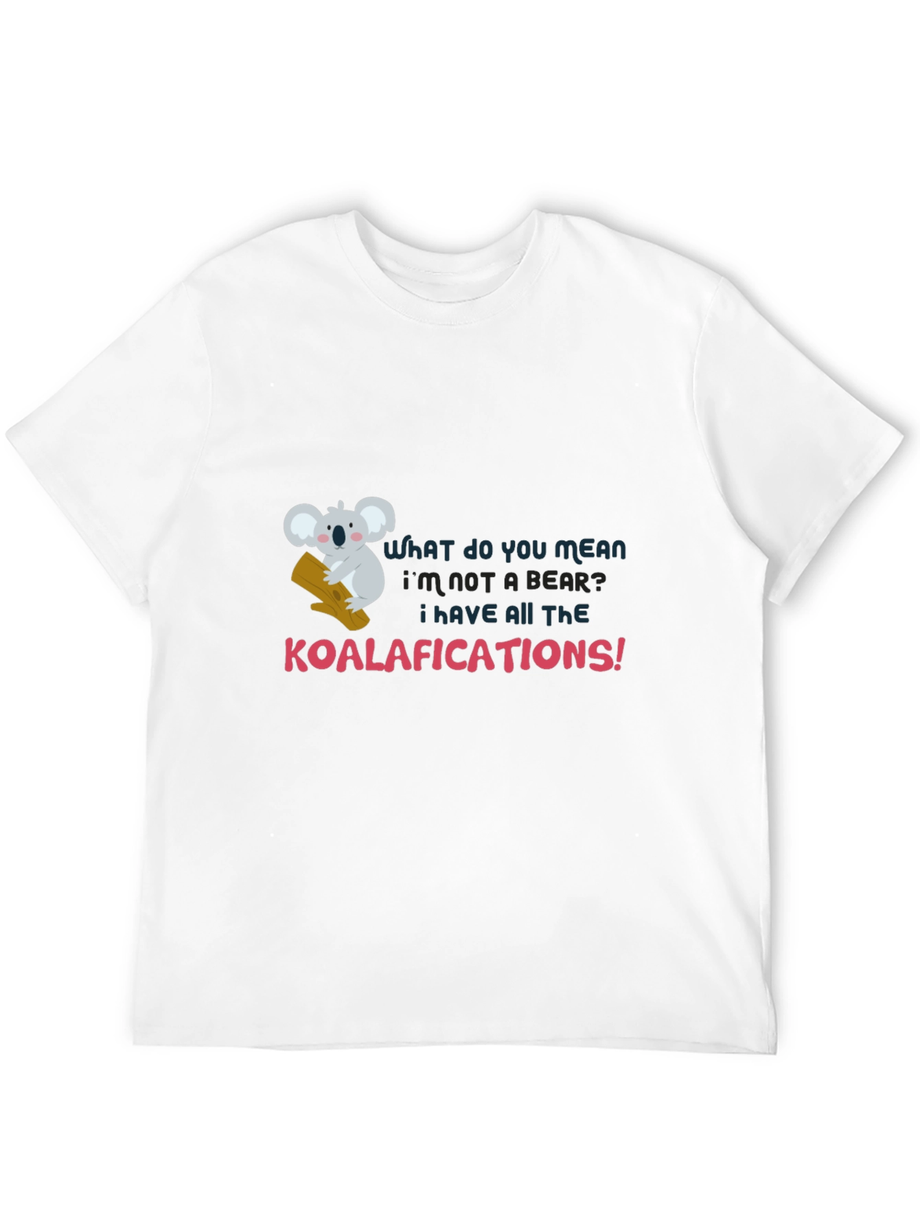 Koala-fied Humor Tee