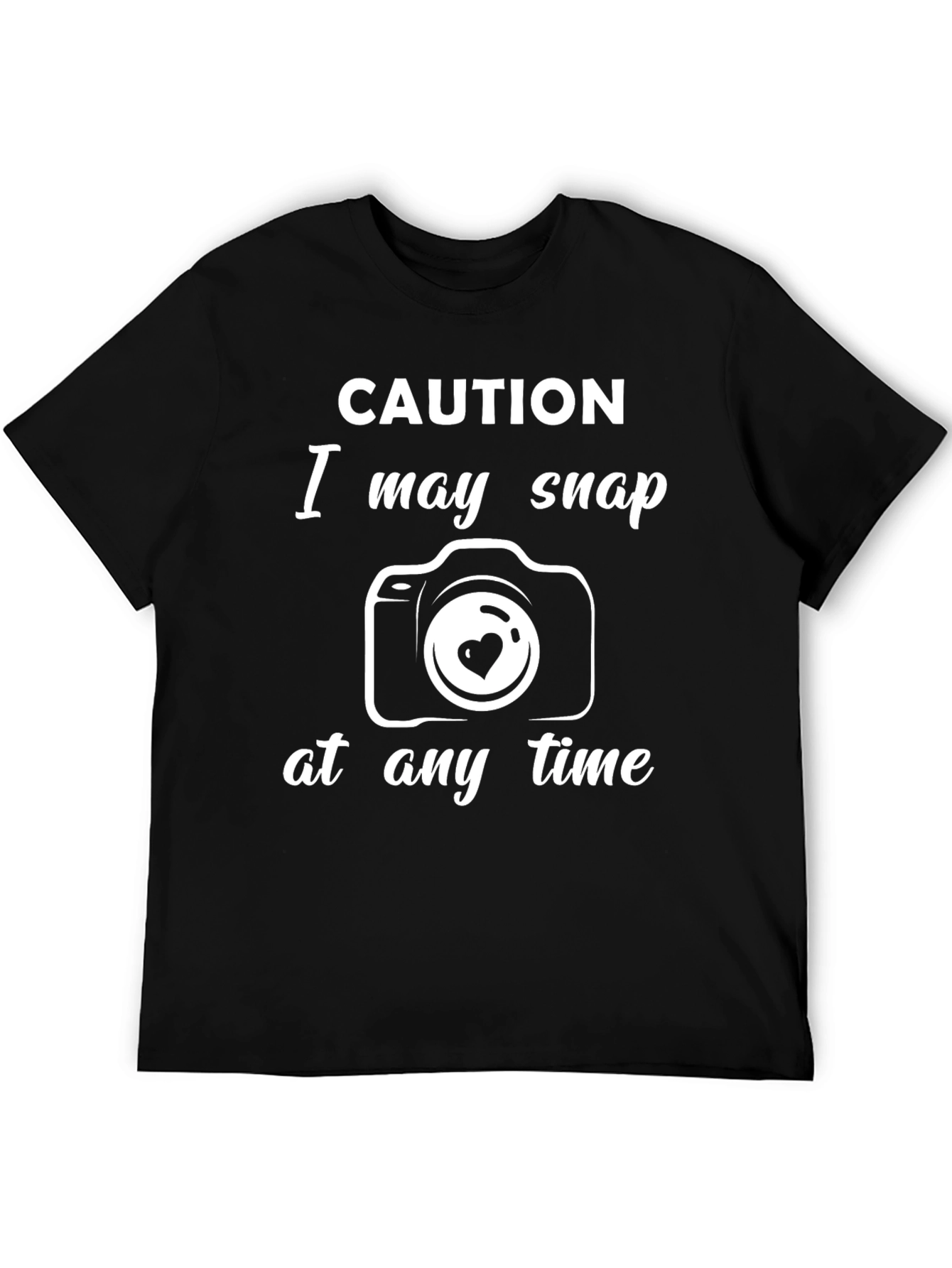 Caution I May Snap Camera T-Shirt