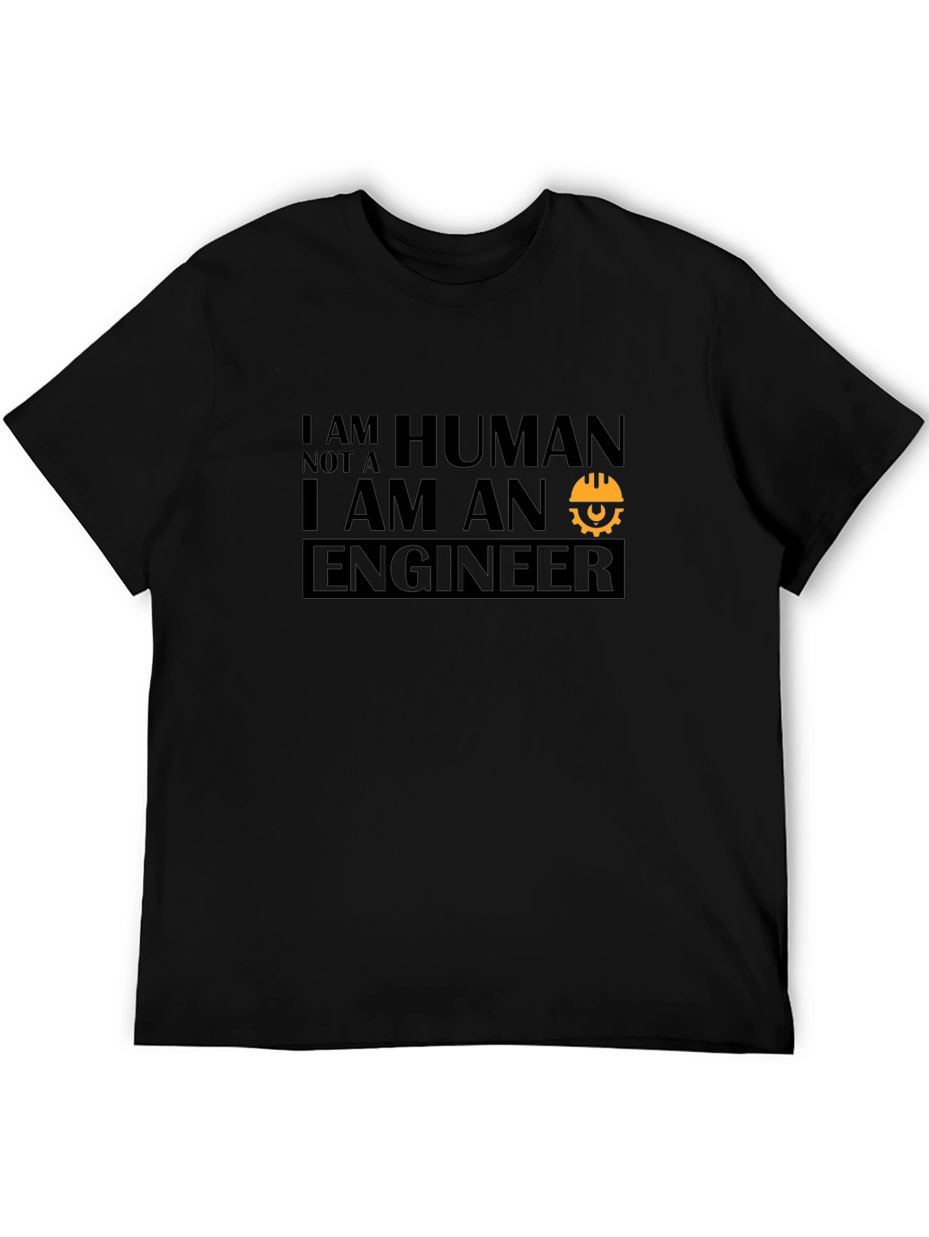 Engineer T-Shirt - Human Not A Robot