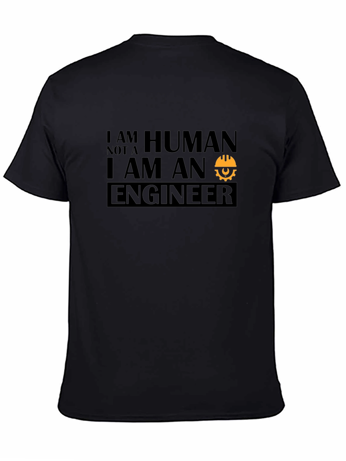Engineer T-Shirt - Human Not A Robot