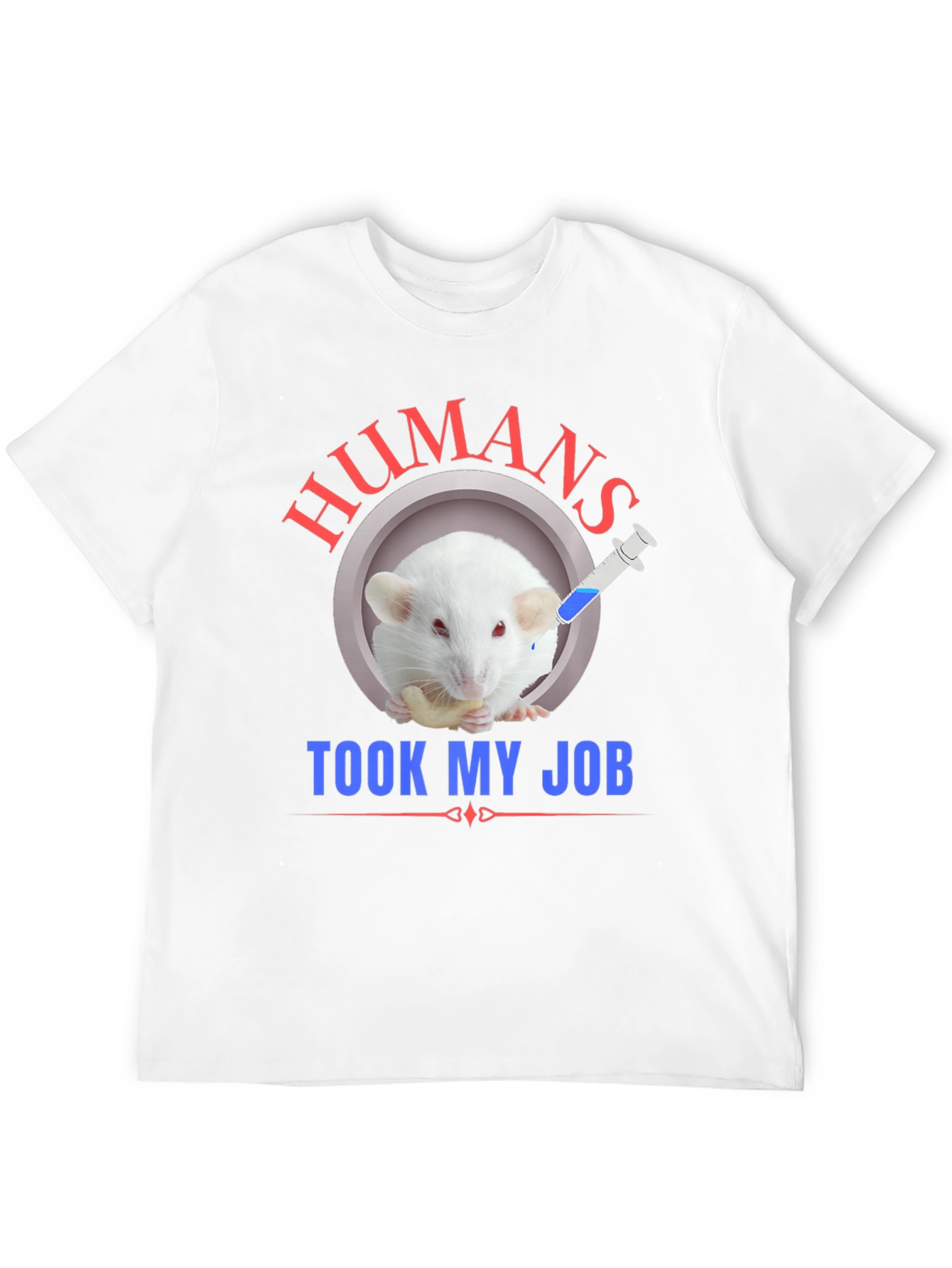 Humans Took My Job Funny Rat T-Shirt