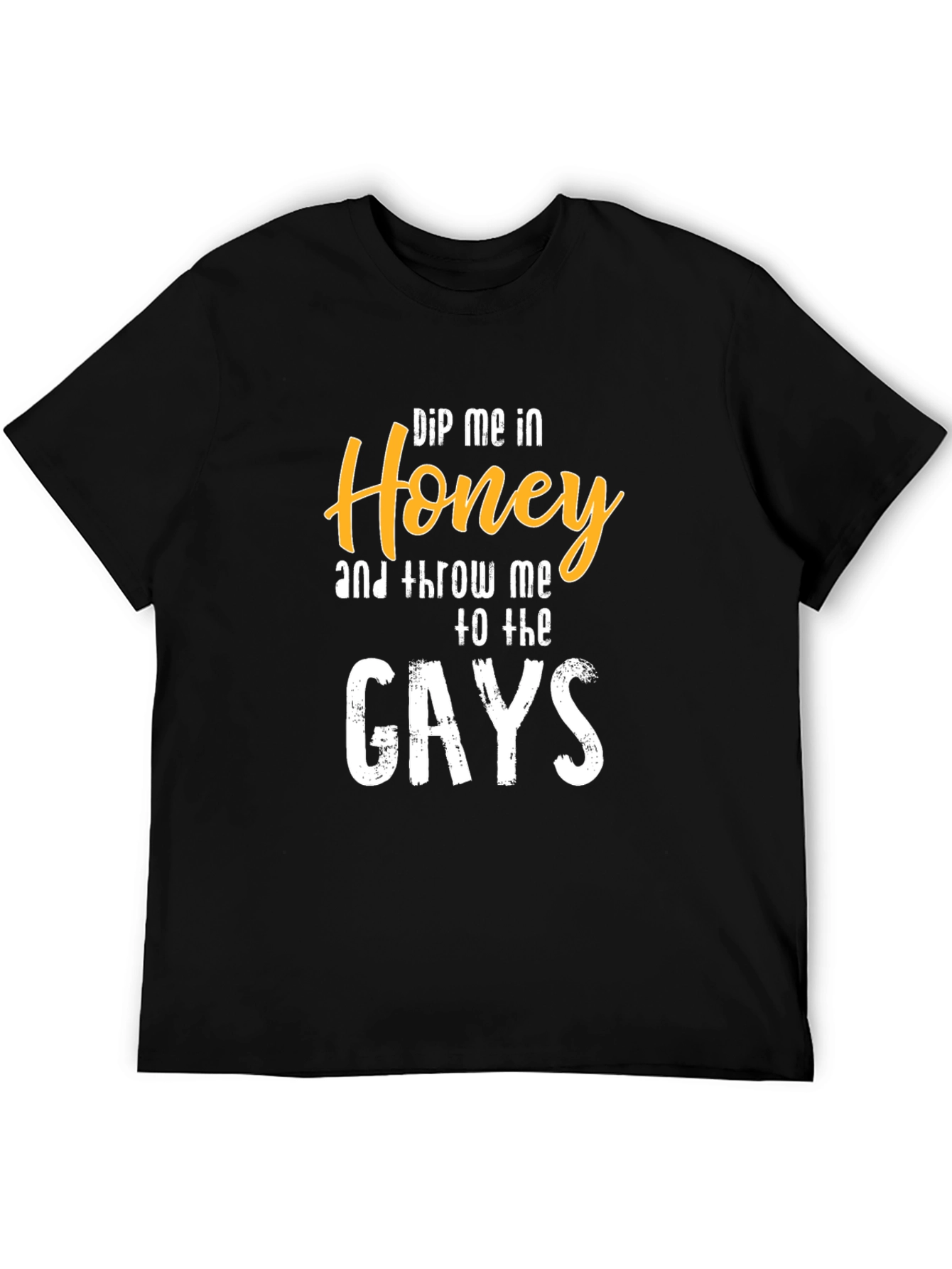 Dip Me In Honey T-Shirt
