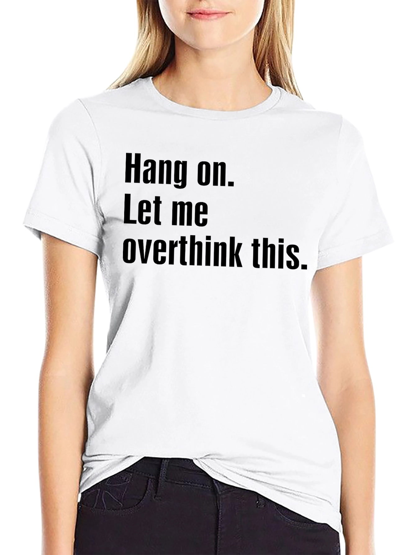 Hang On Overthink Tee - Black Graphic T-Shirt