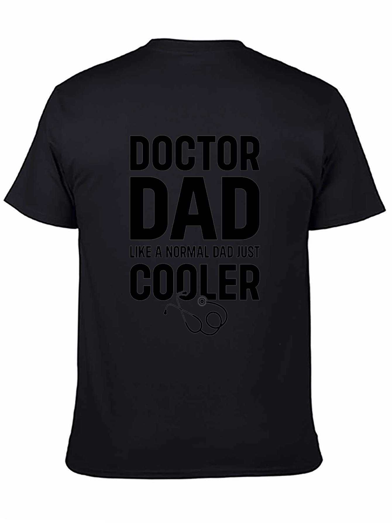 Doctor Dad T-Shirt: Cool Dad Edition