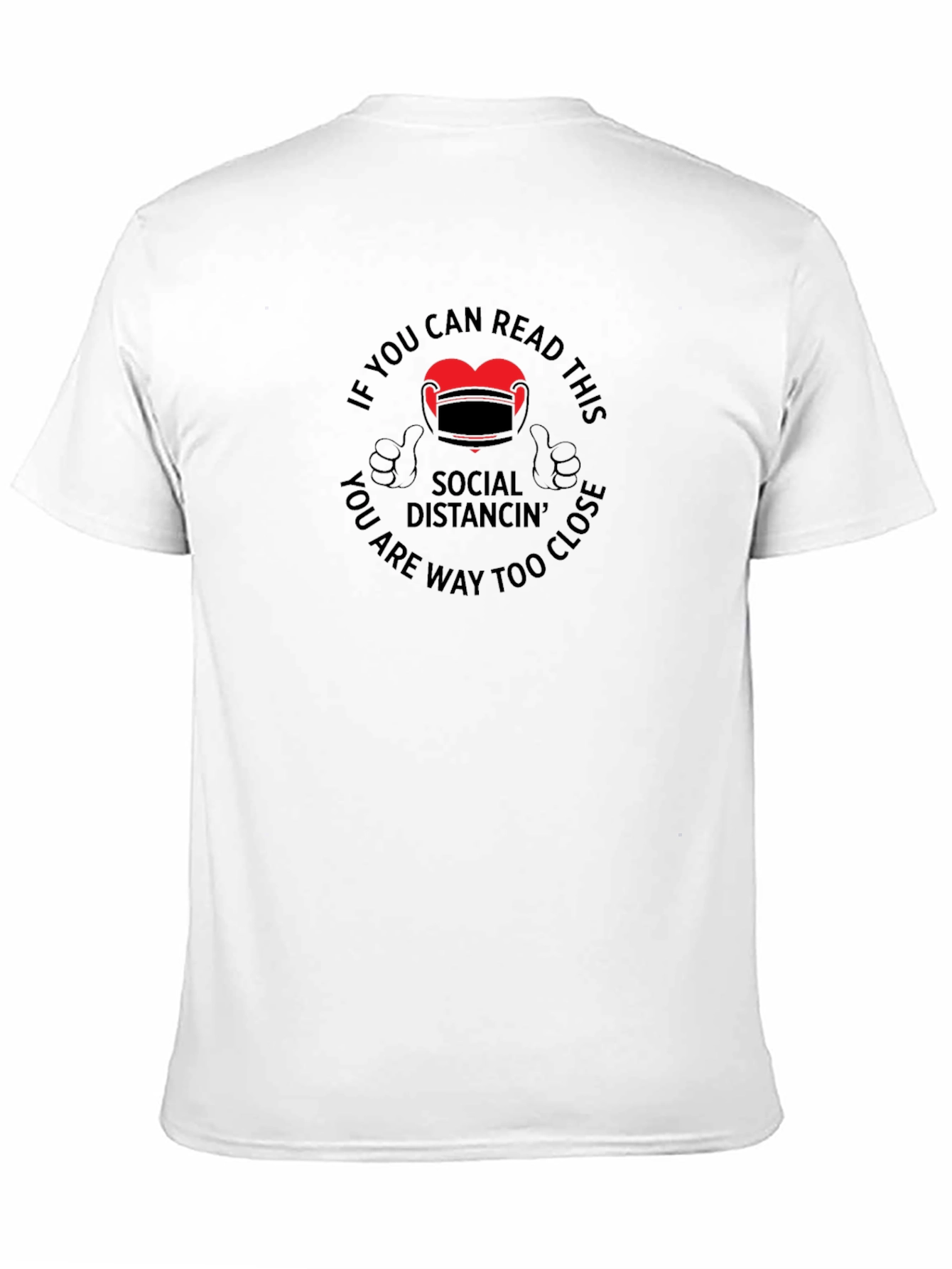Social Distancing Graphic T-Shirt - Stay Safe!