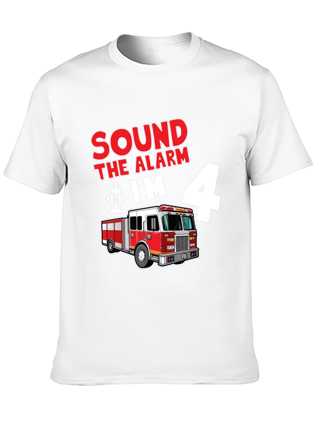 Sound the Alarm Im 4 Fire Truck T-Shirt