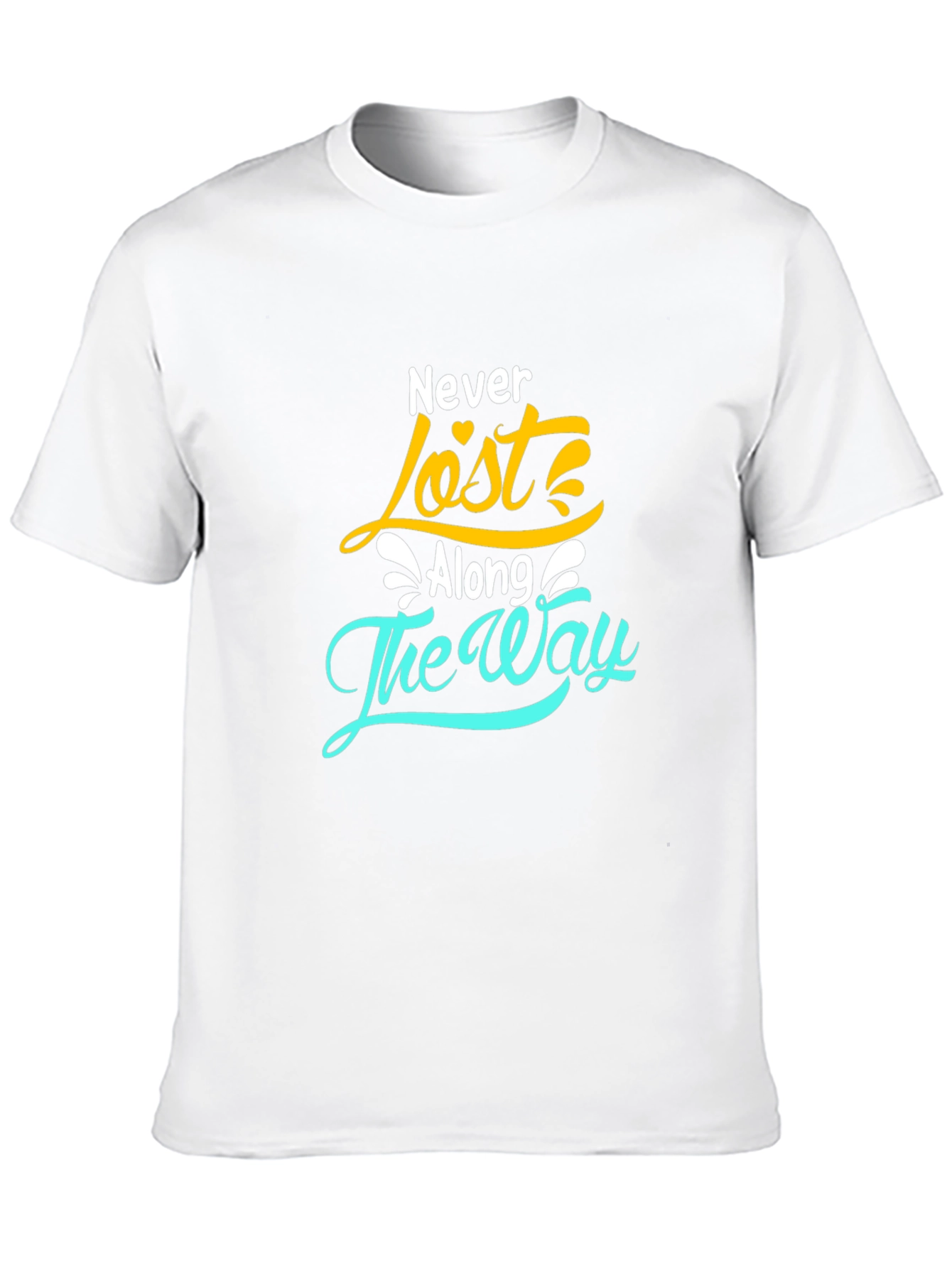 Never Lost Along the Way T-Shirt