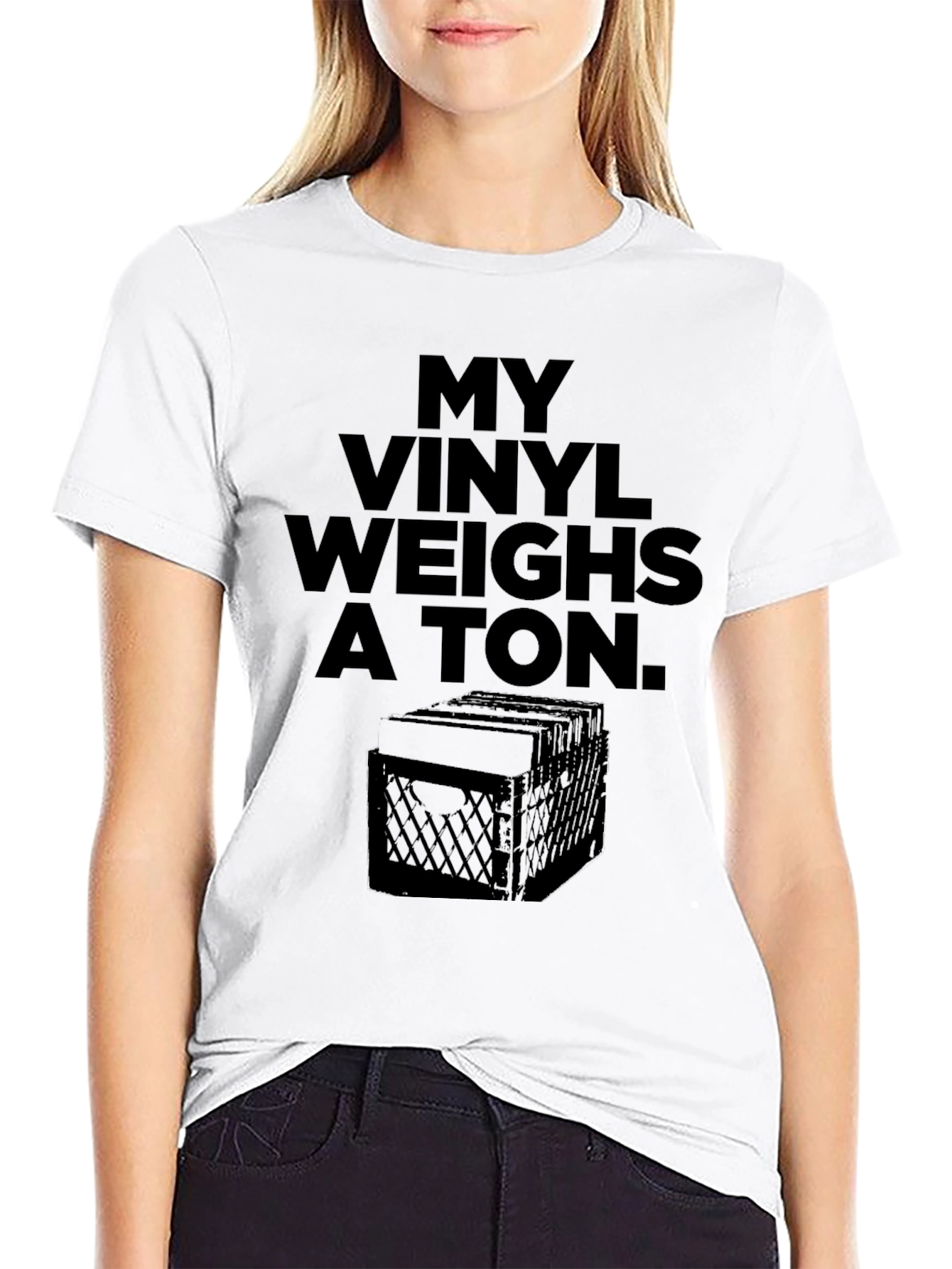 My Vinyl Weighs A Ton Black T-Shirt