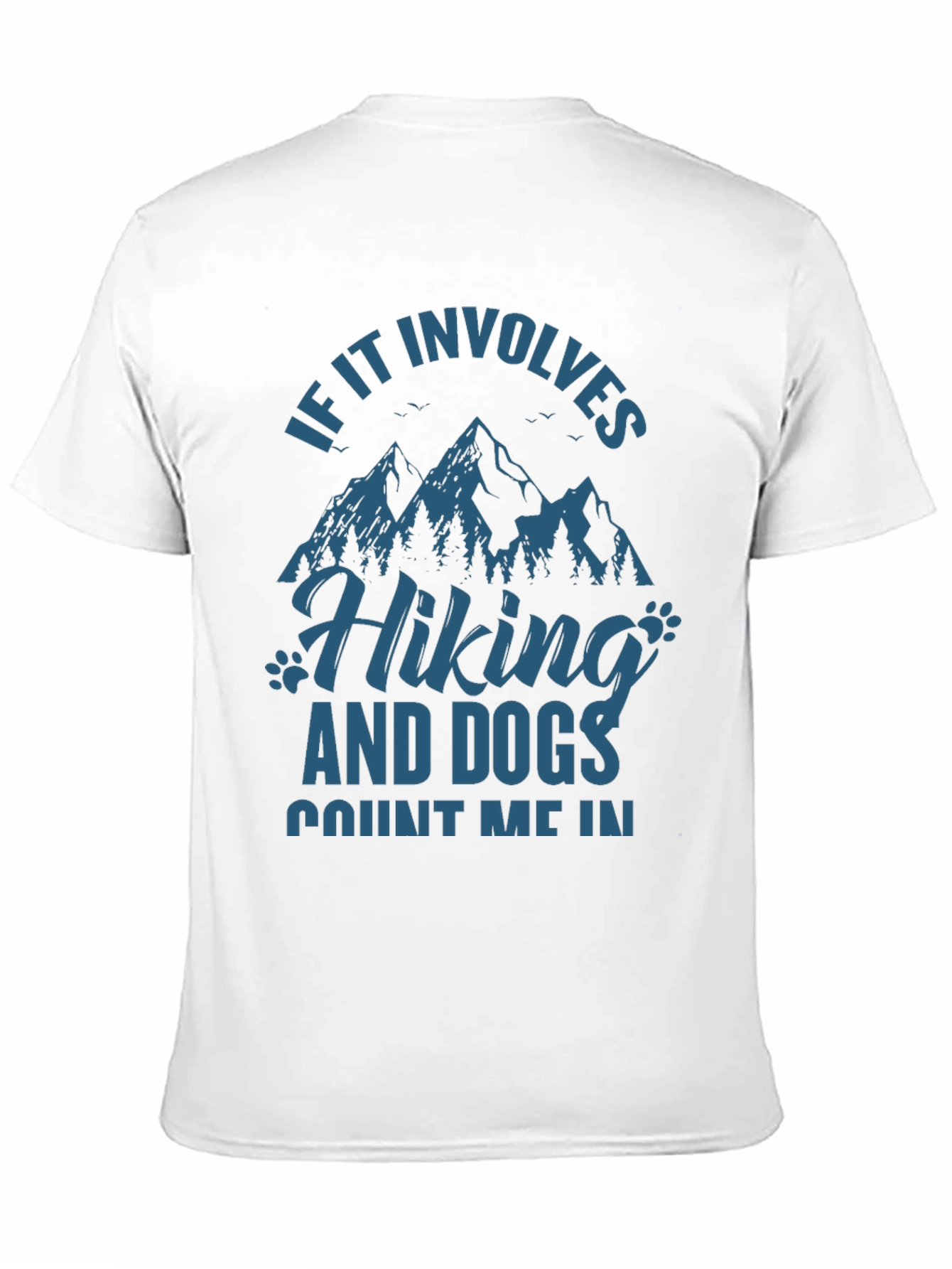 Hiking & Dogs T-Shirt