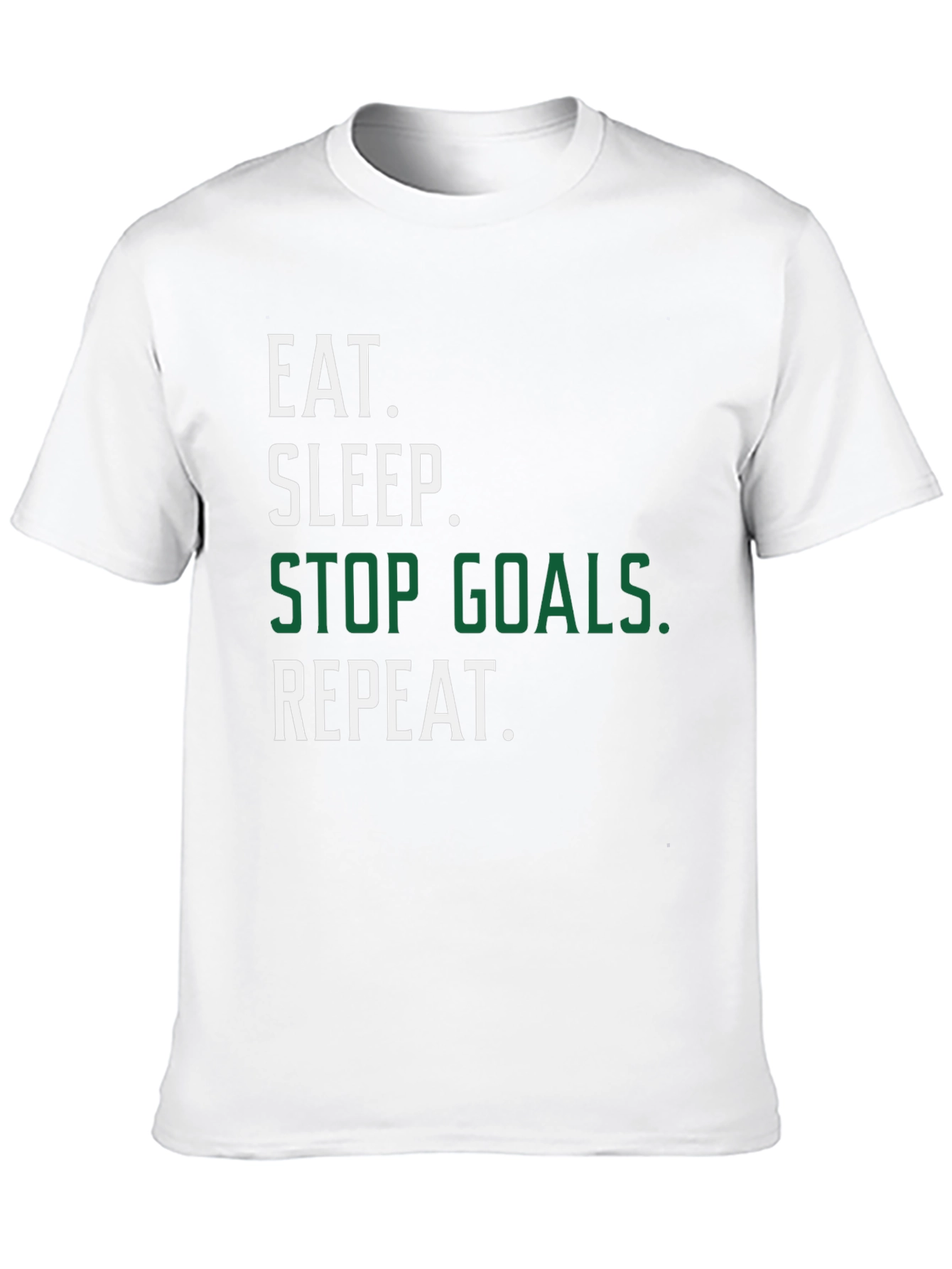 Eat Sleep Stop Goals Repeat Black T-Shirt