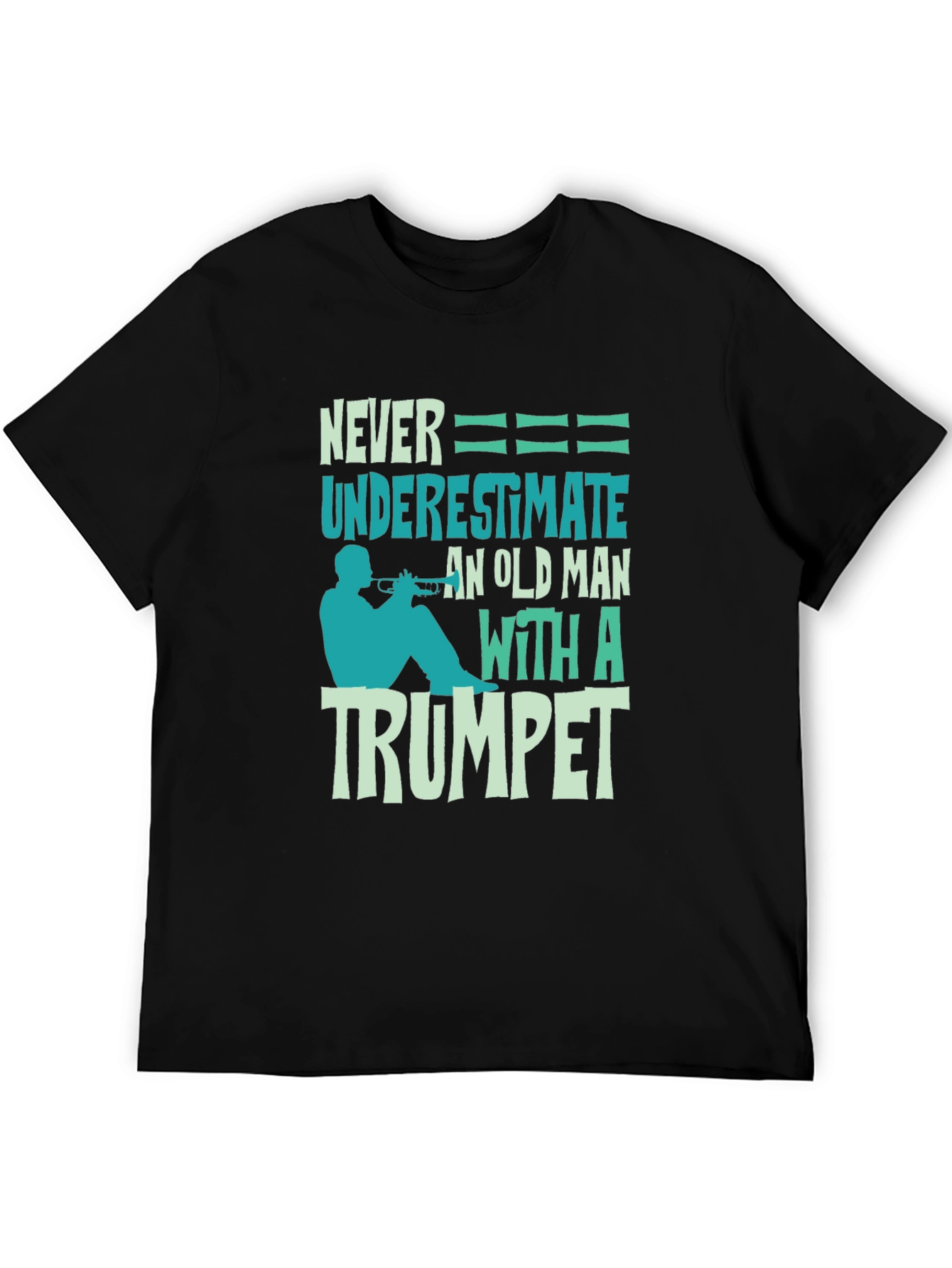 Never Underestimate Old Man with Trumpet Graphic Tee
