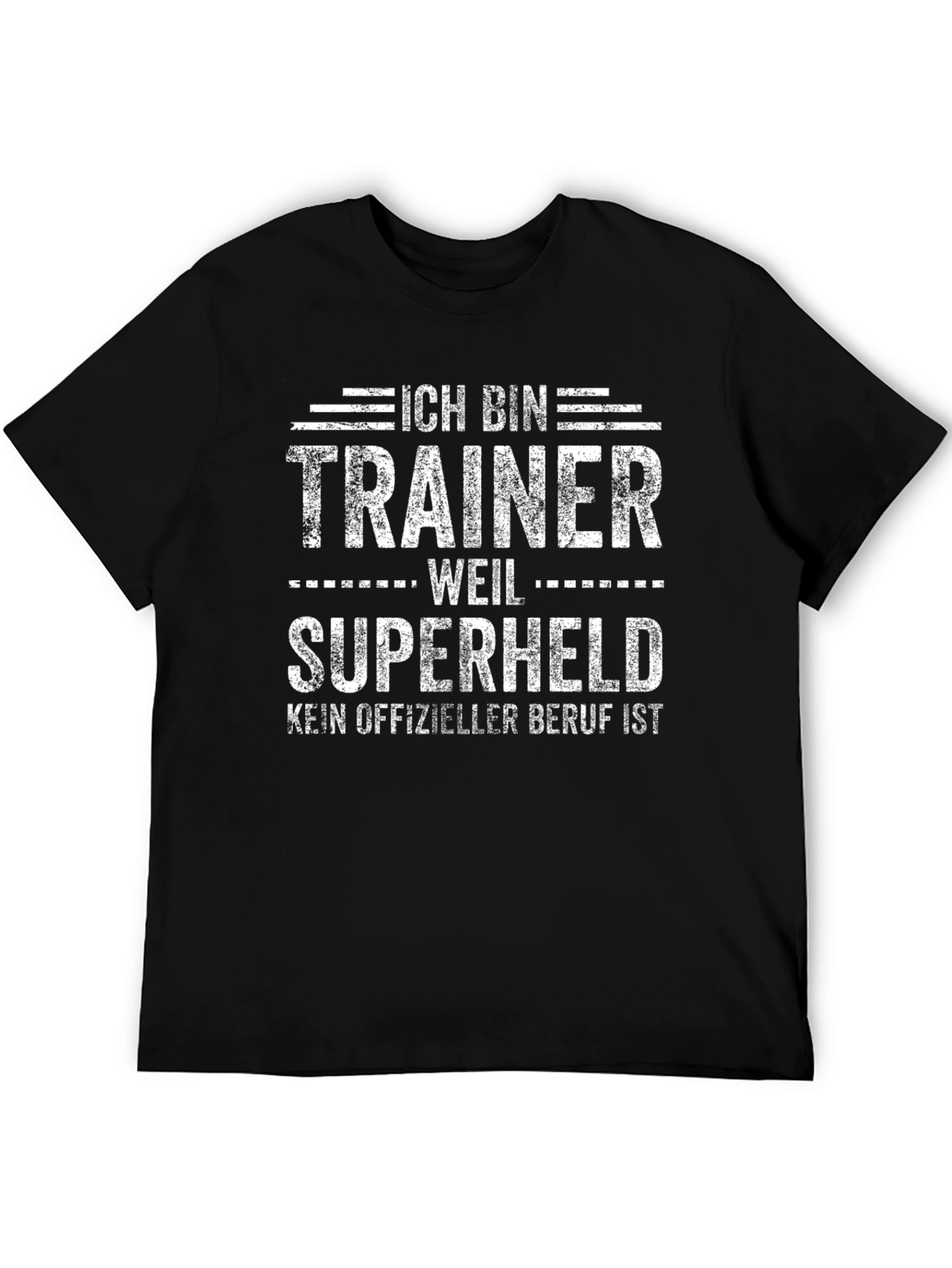 Ich Bin Trainer Weil Superheld Funny T-Shirt