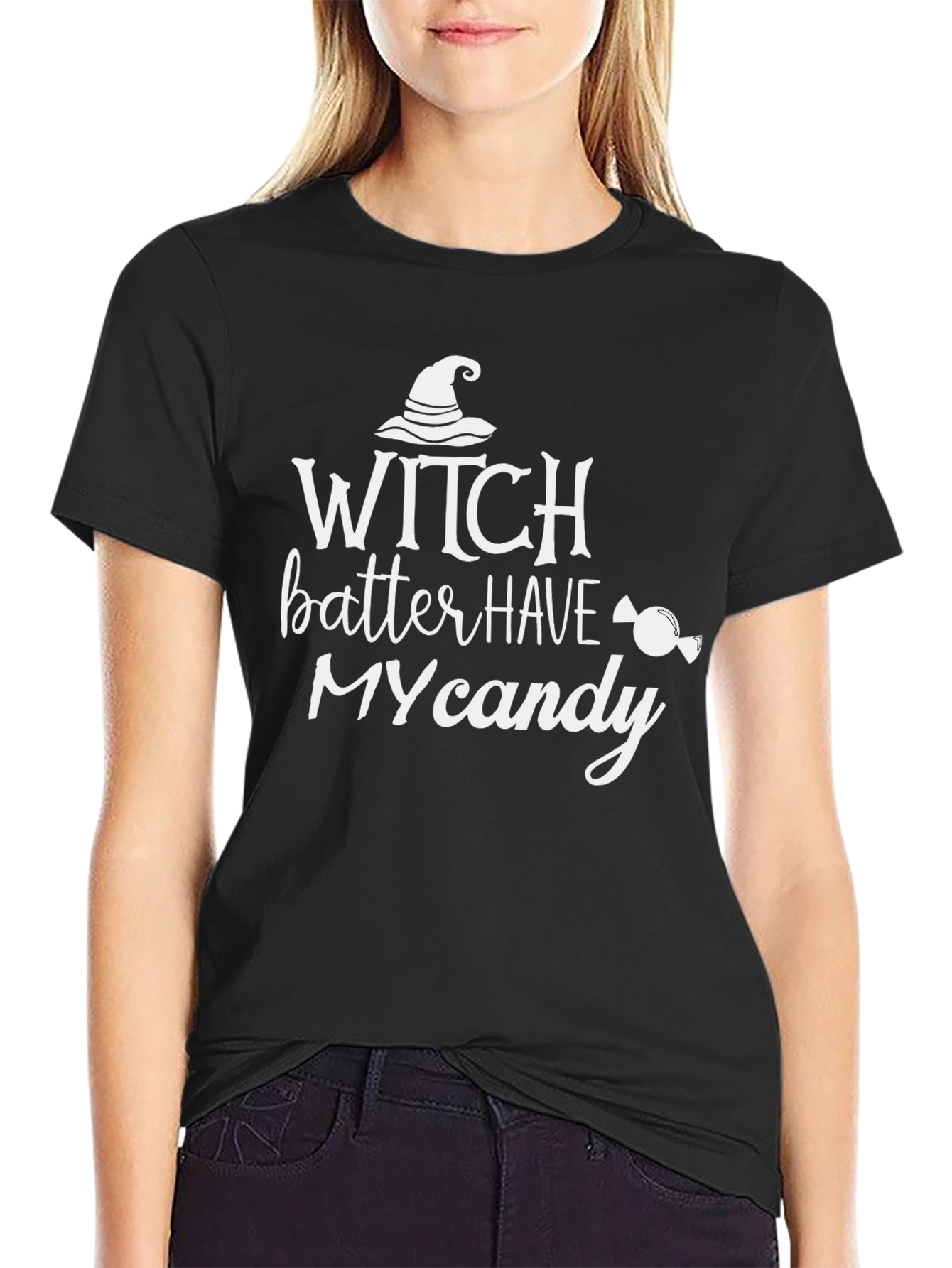 Witch Better Have My Candy Halloween T-Shirt