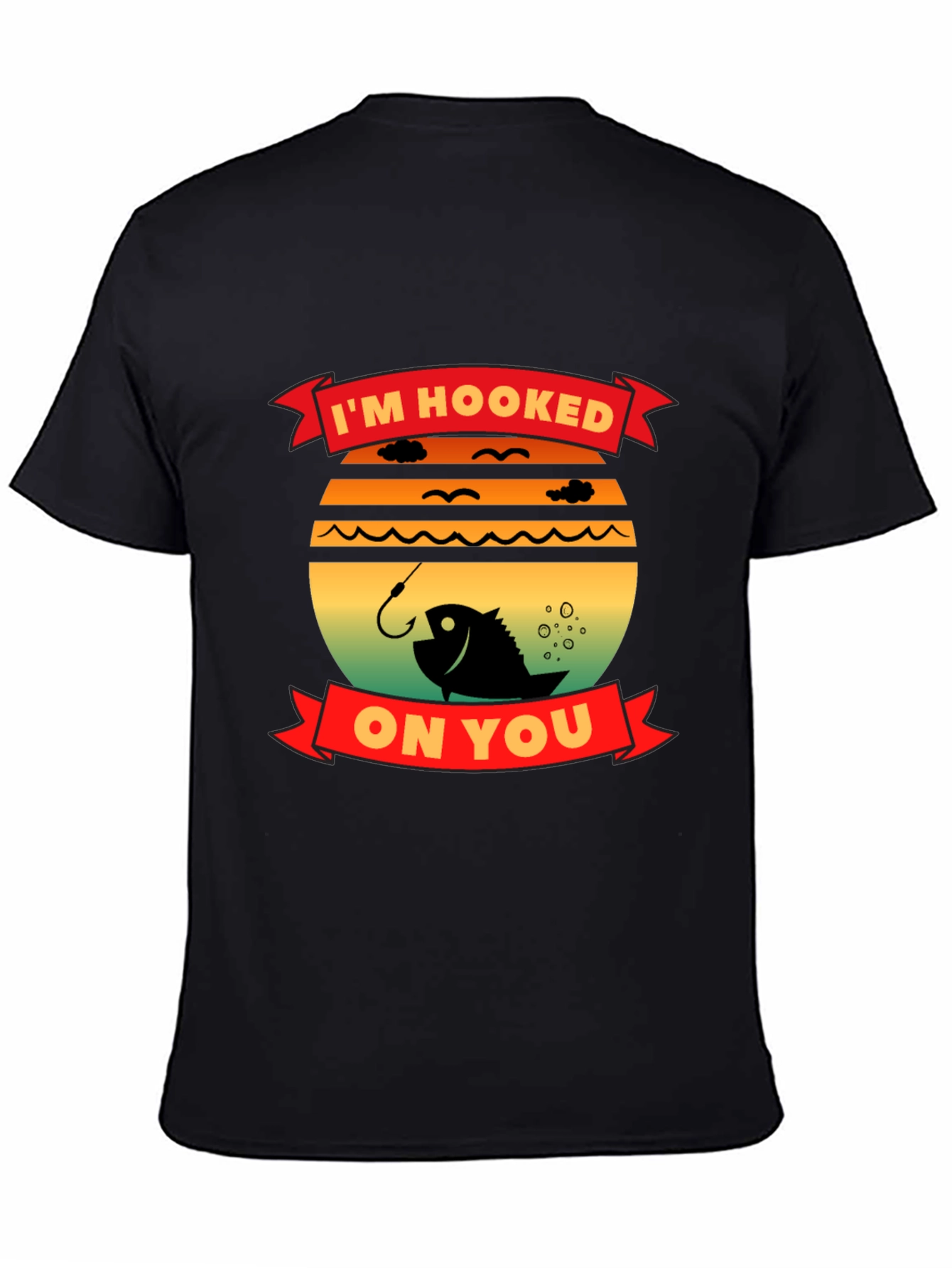 Im Hooked On You Fishing T-Shirt