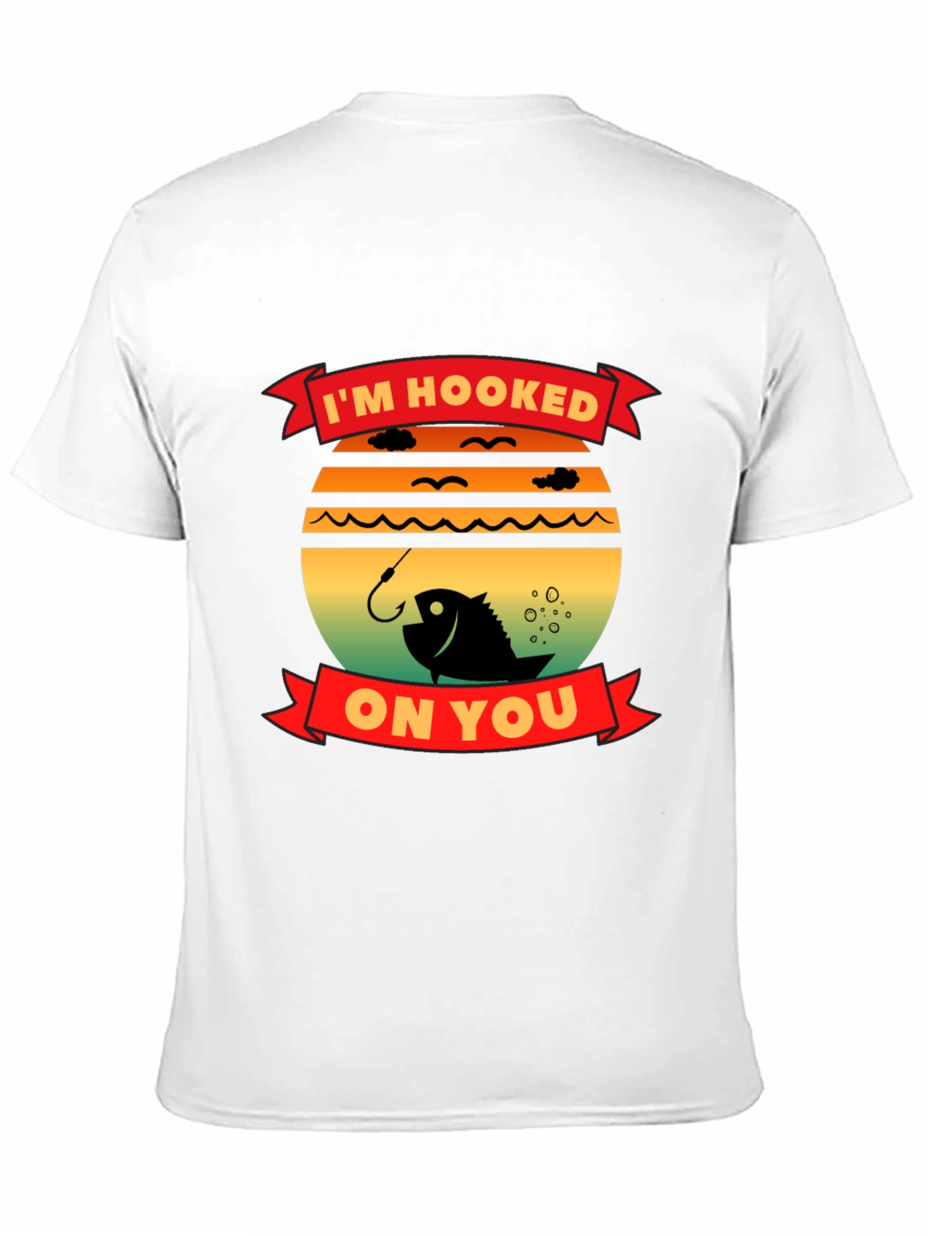 Im Hooked On You Fishing T-Shirt