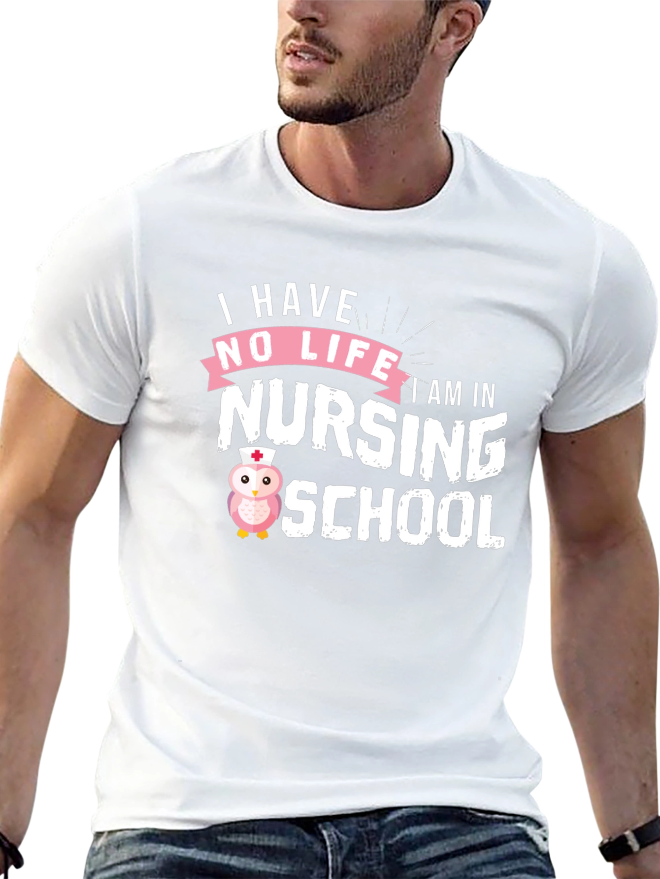 I Have No Life Nursing School Owl T-Shirt