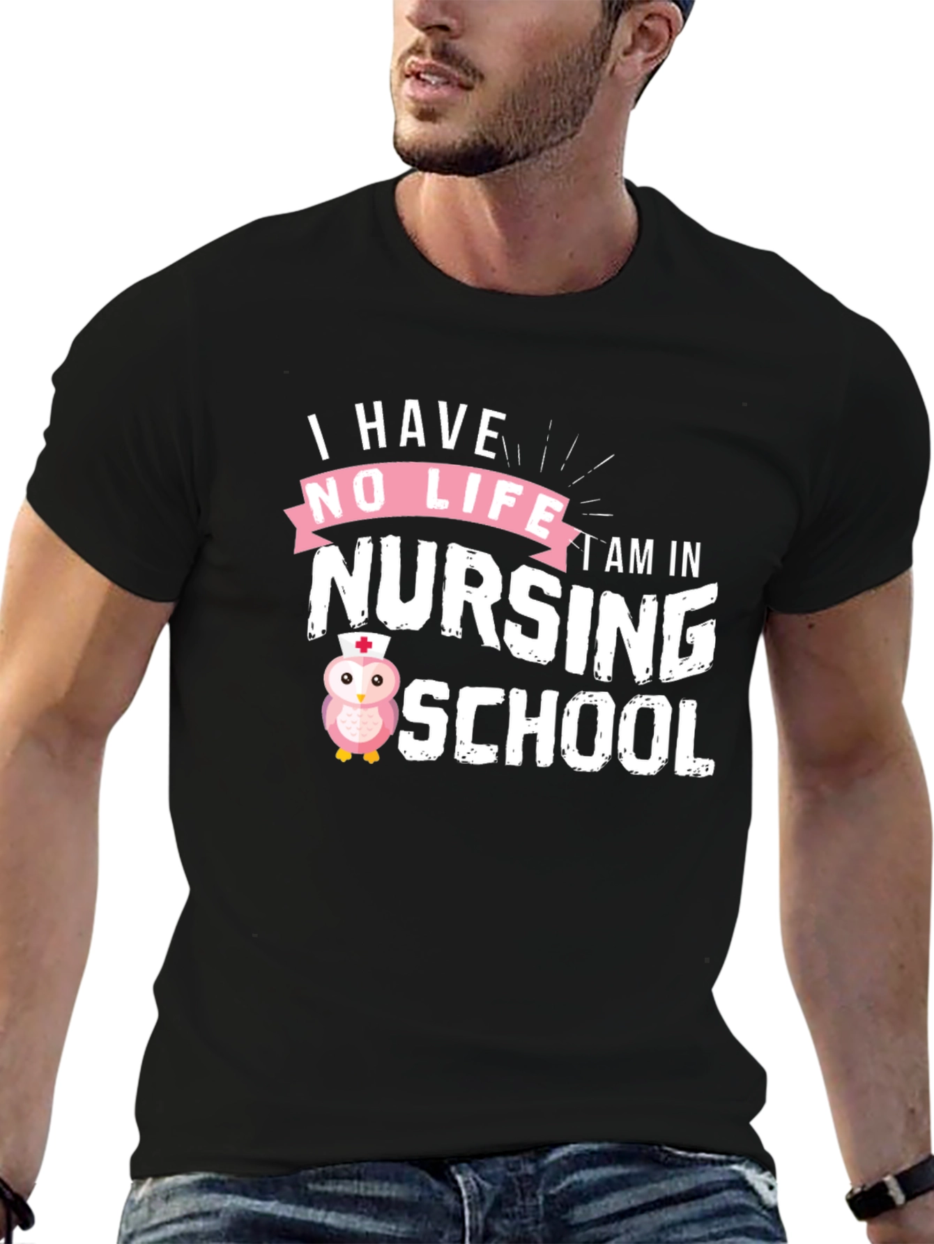 I Have No Life Nursing School Owl T-Shirt