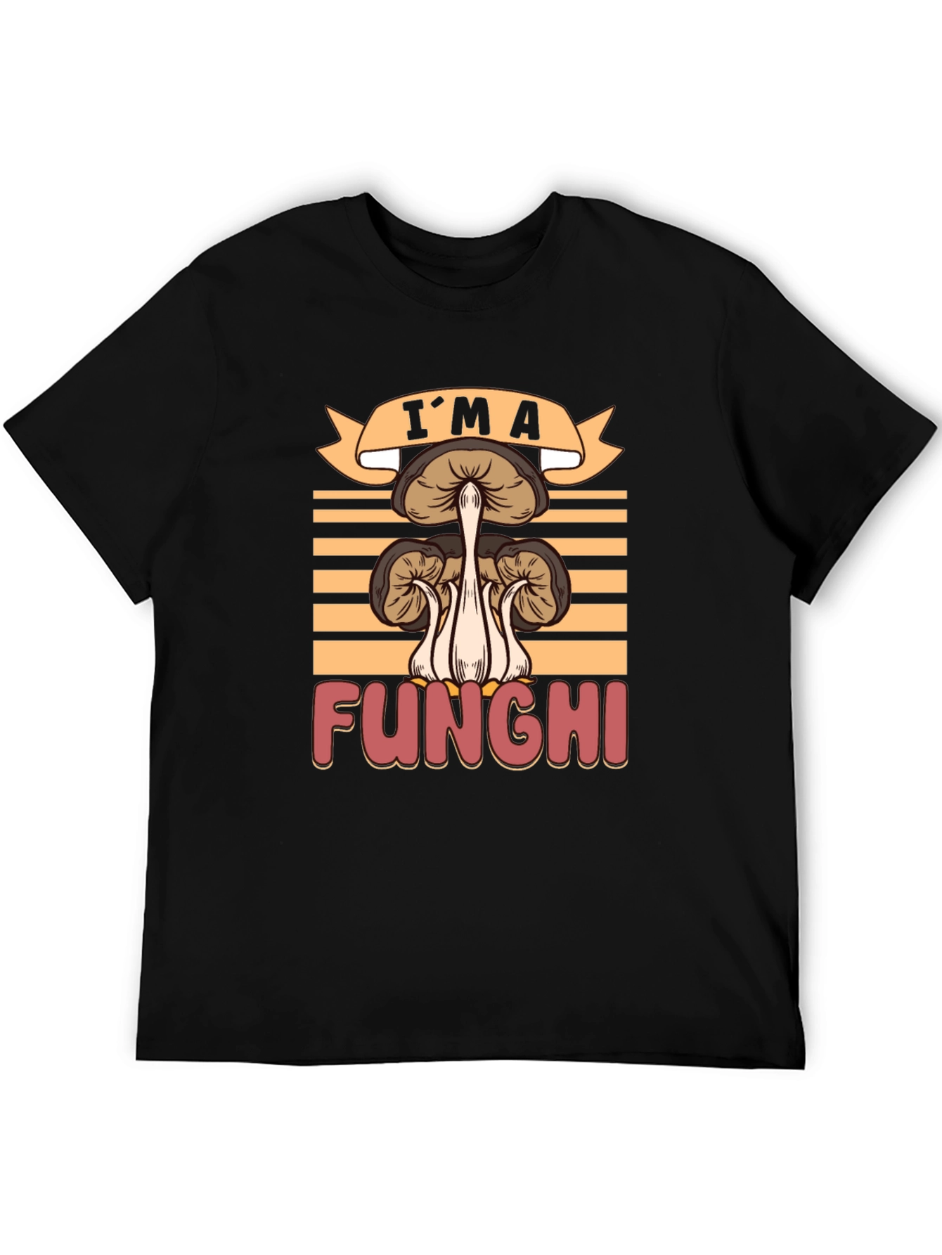 Im a Funghi T-Shirt - Mushroom Graphic Tee