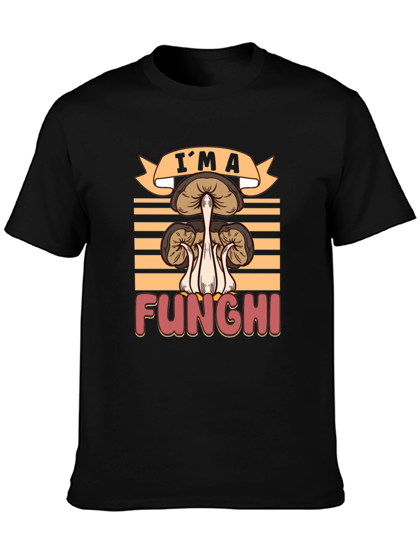 Im a Funghi T-Shirt - Mushroom Graphic Tee