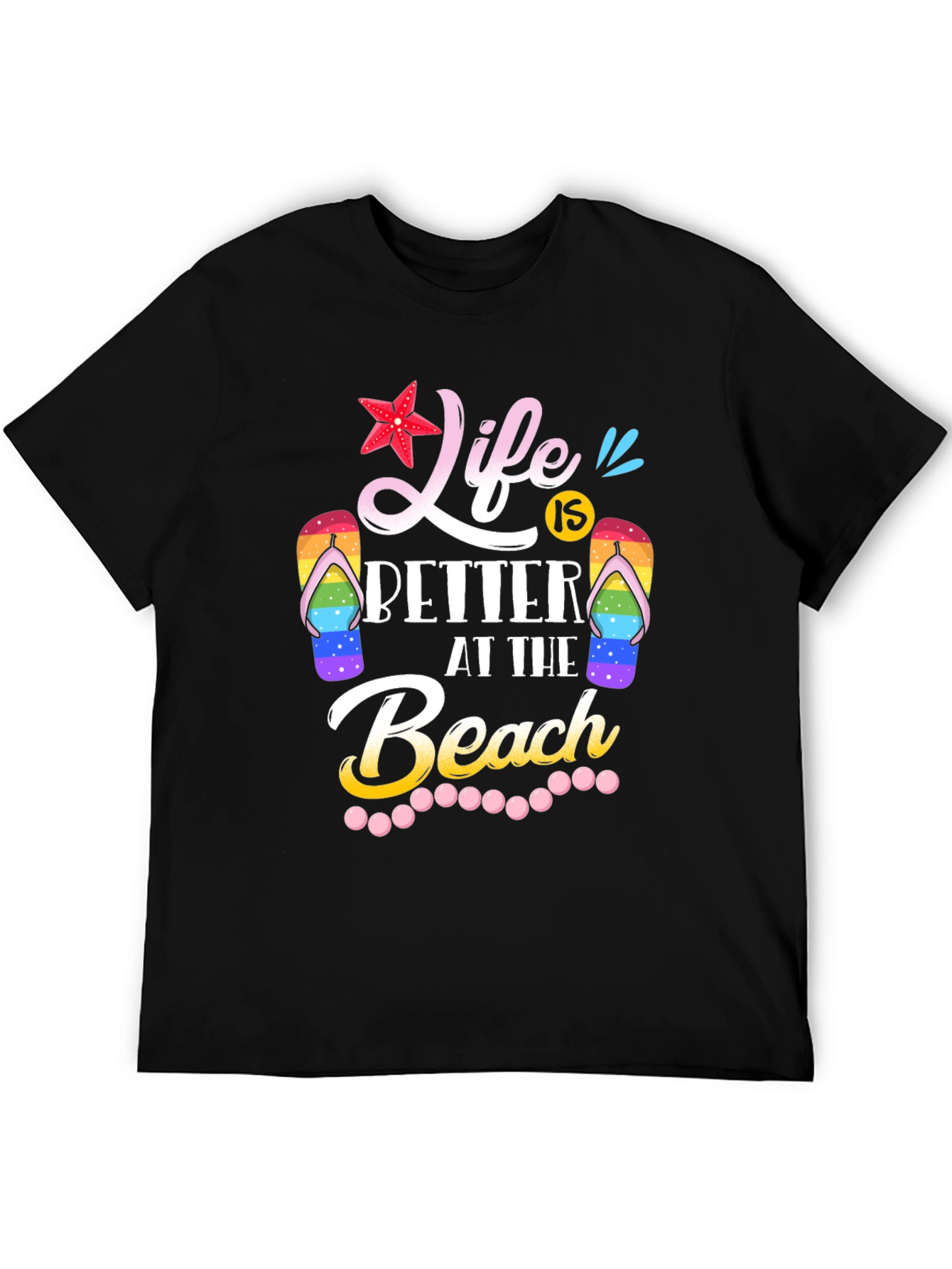 Life Is Better At The Beach Graphic T-Shirt