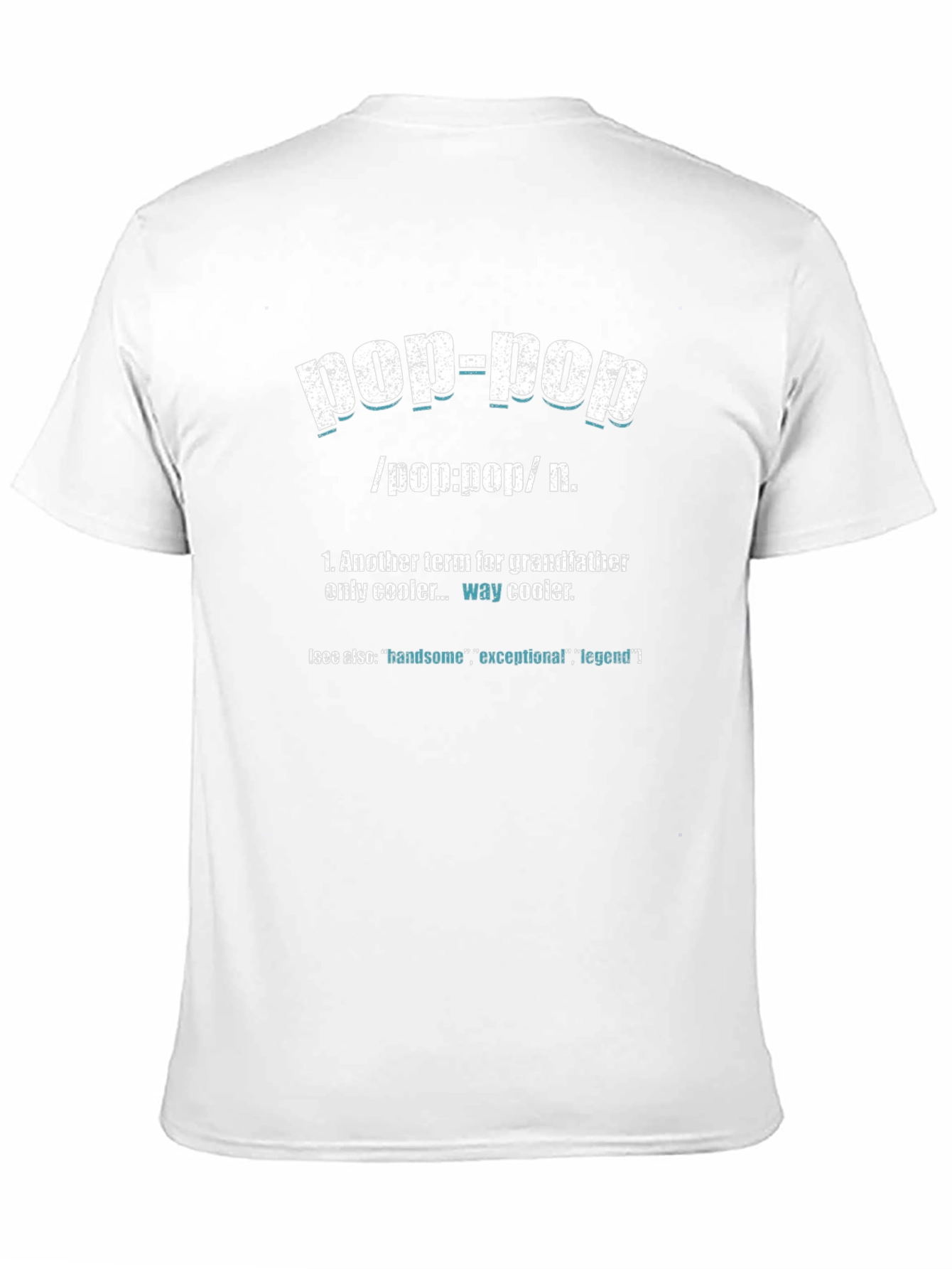Pop-Pop Definition T-Shirt