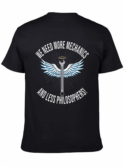 Mechanic Humor T-Shirt - We Need More Mechanics