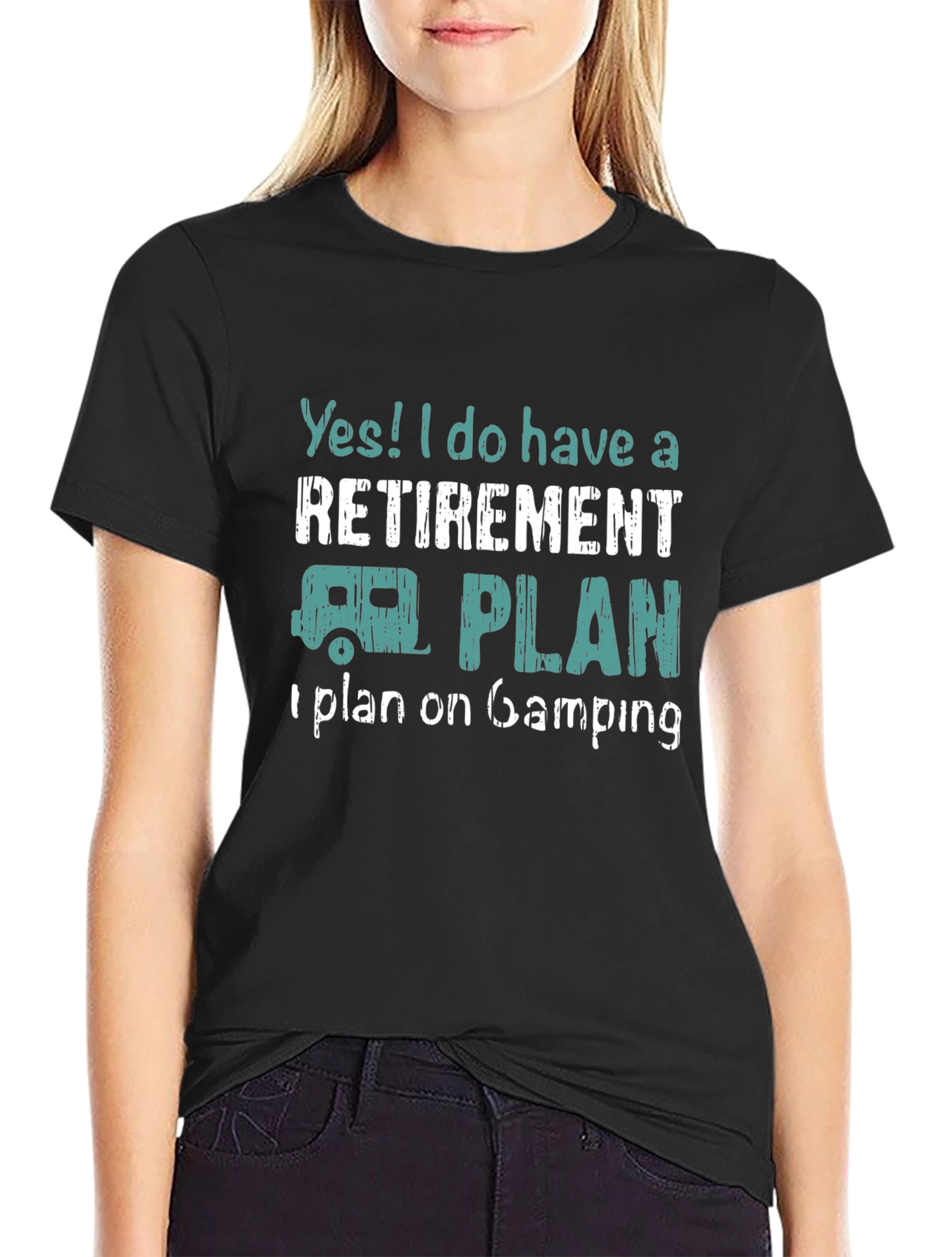 Retirement Camping Plan Graphic Tee