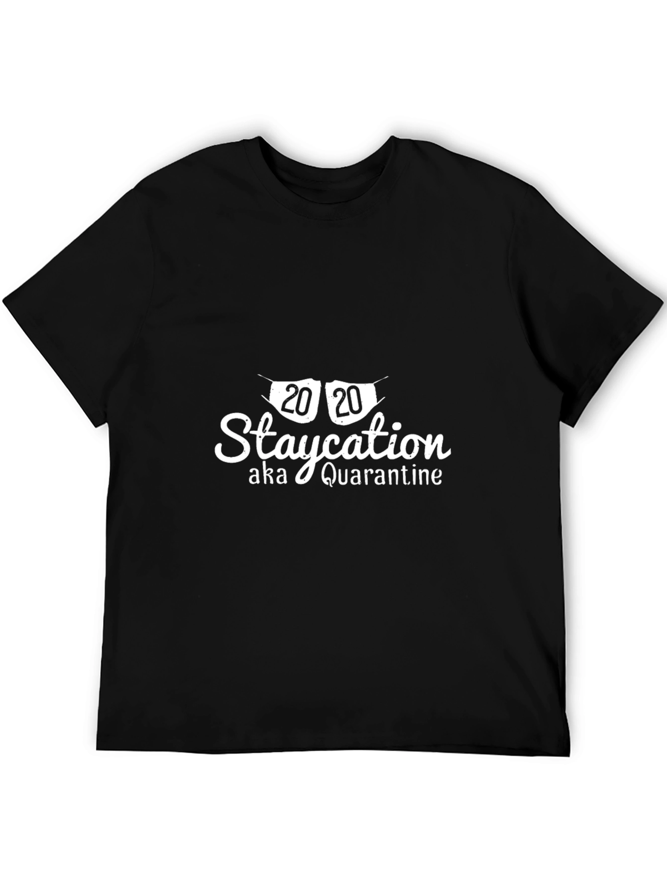 Staycation Quarantine Graphic Tee