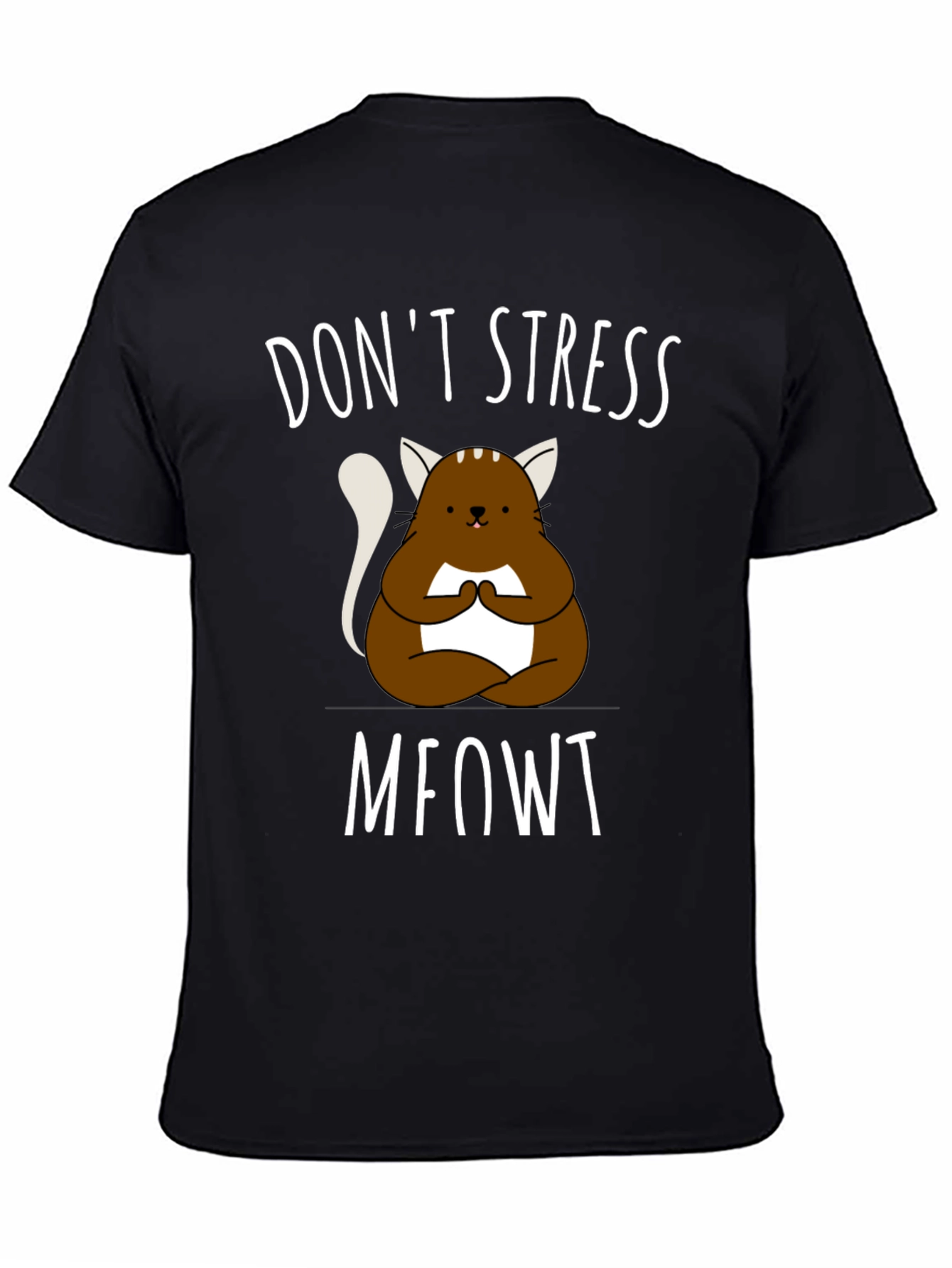 Dont Stress Meowt T-Shirt - Meditating Cat Tee