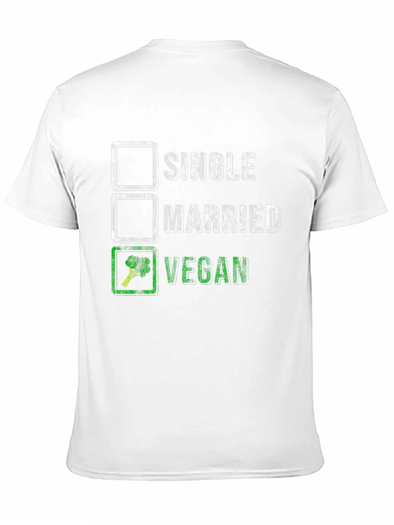 Vegan T-Shirt: Single Married Vegan Checklist