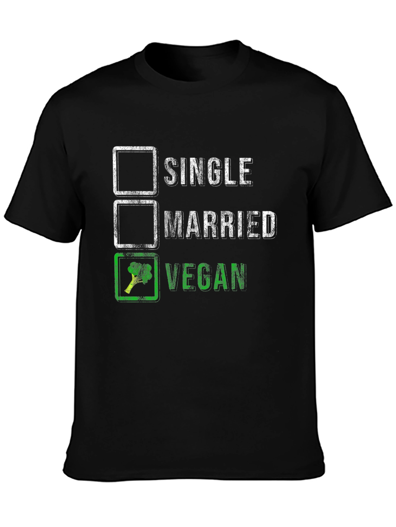 Vegan T-Shirt: Single Married Vegan Checklist