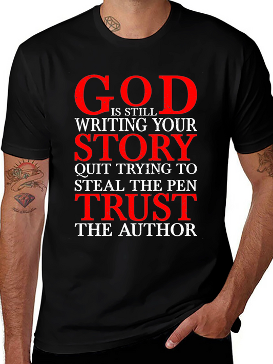 God is Still Writing Your Story T-Shirt