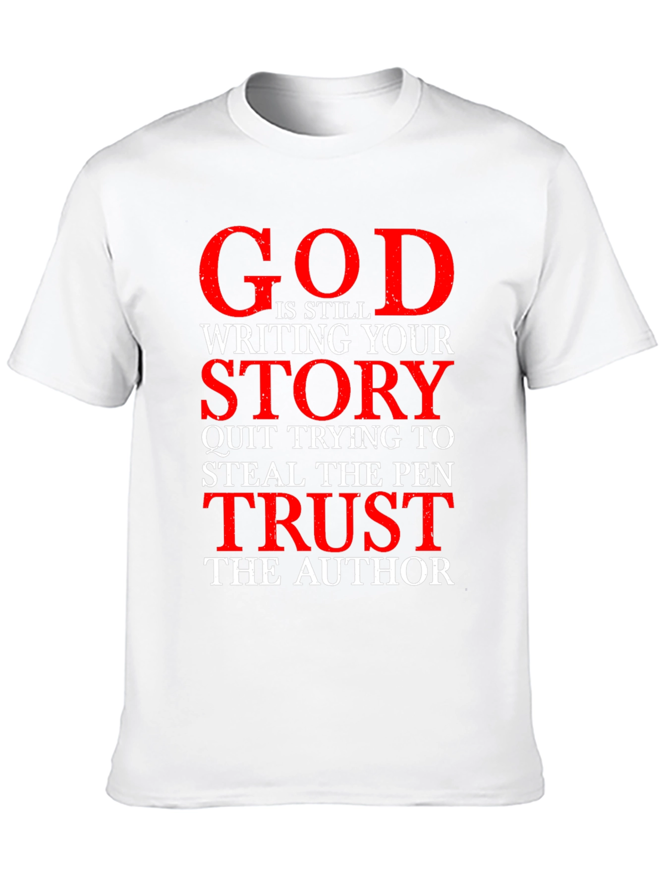 God is Still Writing Your Story T-Shirt