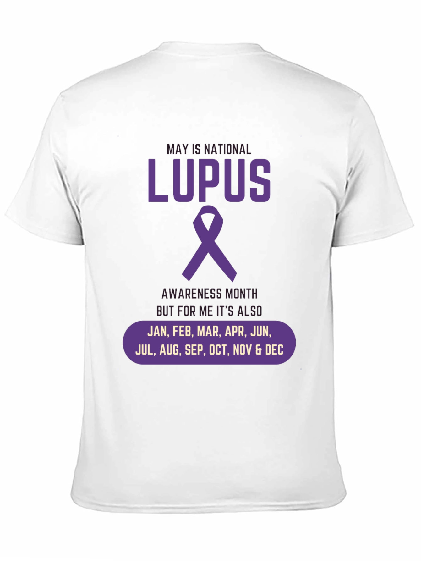 Lupus Awareness Month T-Shirt